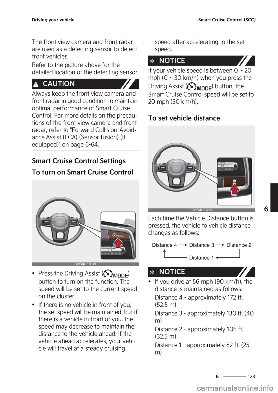 KIA SORENTO PHEV 2023  Owners Manual ���
�
�
�%�S�J�W�J�O�H��Z�P�V�S��W�F�I�J�D�M�F�4�N�B�S�U��$�S�V�J�T�F��$�P�O�U�S�P�M��	�4�$�$�

�5�I�F��G�S�P�O�U��W�J�F�X��D�B�N�F�S�B��B�O�E��G�S�P�O�U��S�B�E�B�S�
�B�S�F��V�T�F�E�