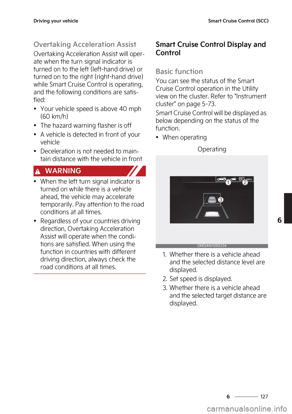 KIA SORENTO PHEV 2023  Owners Manual ���
�
�
�%�S�J�W�J�O�H��Z�P�V�S��W�F�I�J�D�M�F�4�N�B�S�U��$�S�V�J�T�F��$�P�O�U�S�P�M��	�4�$�$�

�0�W�F�S�U�B�L�J�O�H��"�D�D�F�M�F�S�B�U�J�P�O��"�T�T�J�T�U
�0�W�F�S�U�B�L�J�O�H��"�D�D�F�M�