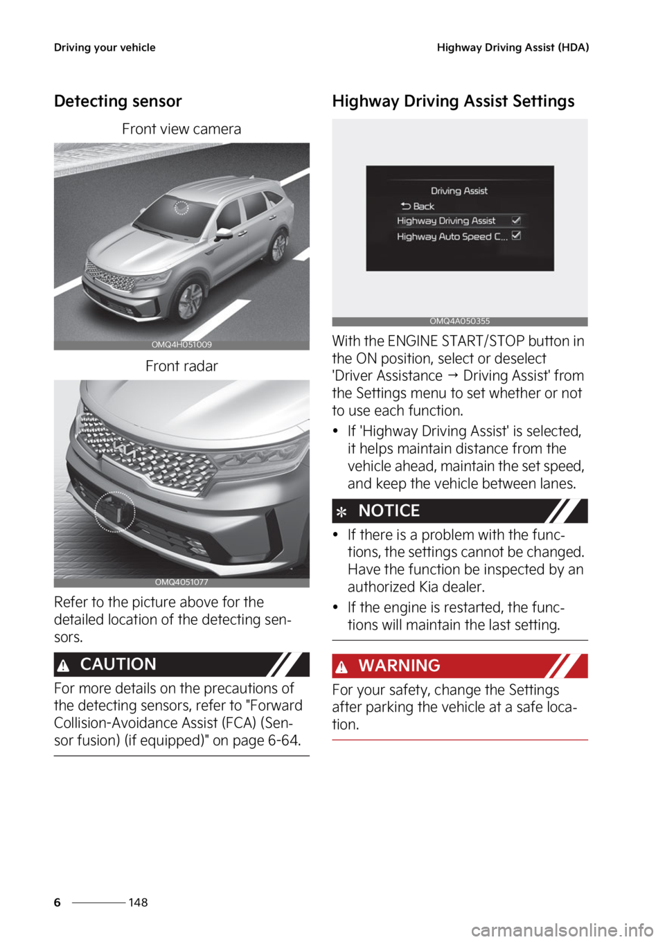 KIA SORENTO PHEV 2023  Owners Manual �%�S�J�W�J�O�H��Z�P�V�S��W�F�I�J�D�M�F
���
�
�)�J�H�I�X�B�Z��%�S�J�W�J�O�H��"�T�T�J�T�U��	�)�%�"�

�%�F�U�F�D�U�J�O�H��T�F�O�T�P�S
��S�P�O�U��W�J�F�X��D�B�N�F�S�B
��S�P�O�U��S�B�E�B�S
�