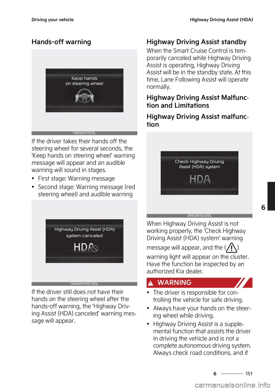 KIA SORENTO PHEV 2023  Owners Manual ���
�
�
�%�S�J�W�J�O�H��Z�P�V�S��W�F�I�J�D�M�F�)�J�H�I�X�B�Z��%�S�J�W�J�O�H��"�T�T�J�T�U��	�)�%�"�

�)�B�O�E�T��P�G�G��X�B�S�O�J�O�H
�*�G��U�I�F��E�S�J�W�F�S��U�B�L�F�T��U�I�F�J�S��I�