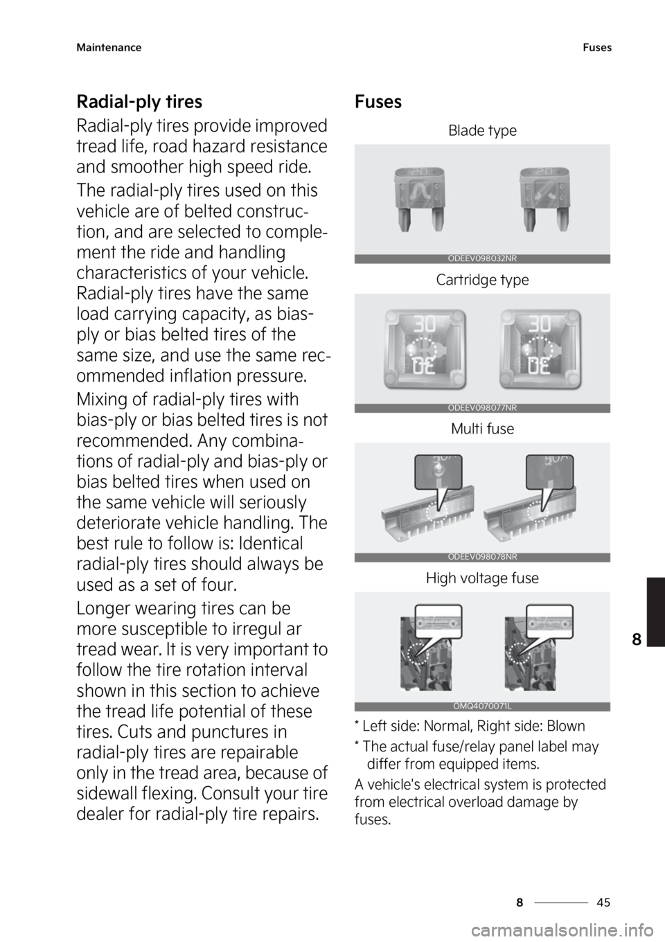 KIA SORENTO PHEV 2023  Owners Manual ��
�
�
�.�B�J�O�U�F�O�B�O�D�F��V�T�F�T
�3�B�E�J�B�M��Q�M�Z��U�J�S�F�T
�3�B�E�J�B�M��Q�M�Z��U�J�S�F�T��Q�S�P�W�J�E�F��J�N�Q�S�P�W�F�E�
�U�S�F�B�E��M�J�G�F�
��S�P�B�E��I�B�[�B�S�E��S�F�T