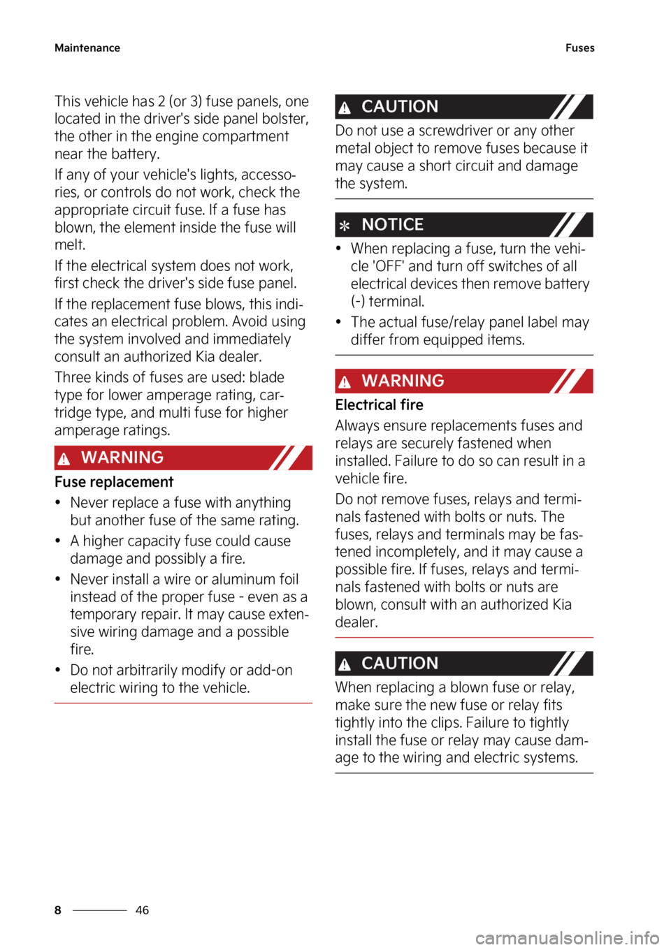 KIA SORENTO PHEV 2023  Owners Manual �.�B�J�O�U�F�O�B�O�D�F
��
�
��V�T�F�T
�5�I�J�T��W�F�I�J�D�M�F��I�B�T����	�P�S���
��G�V�T�F��Q�B�O�F�M�T�
��P�O�F�
�M�P�D�B�U�F�E��J�O��U�I�F��E�S�J�W�F�S��T��T�J�E�F��Q�B�O�F�M��