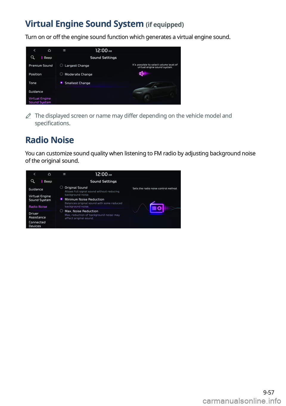 KIA SORENTO PHEV 2023  Navigation System Quick Reference Guide 9-57
Virtual Engine Sound System (if equipped)
Turn on or off the engine sound function which generates a virtual engine sound.
	
A
The displayed screen or name may differ depending on the vehicle mod