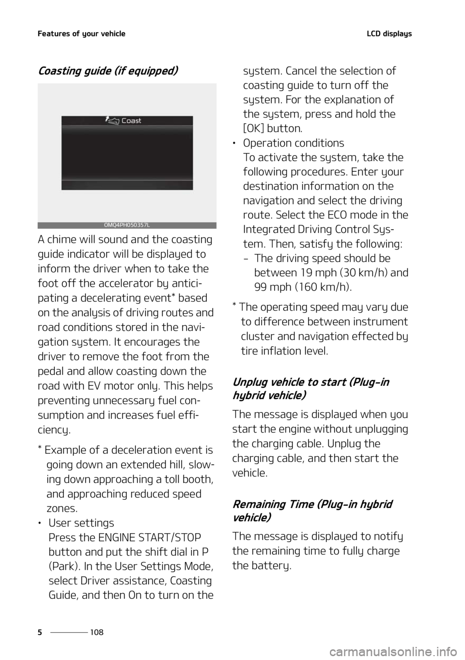 KIA SORENTO PHEV 2022  Owners Manual ��F�B�U�V�S�F�T��P�G��Z�P�V�S��W�F�I�J�D�M�F
���
�
�-�$�%��E�J�T�Q�M�B�Z�T
�$�P�B�T�U�J�O�H��H�V�J�E�F��	�J�G��F�R�V�J�Q�Q�F�E�

�"��D�I�J�N�F��X�J�M�M��T�P�V�O�E��B�O�E��U�I�F��D�P�