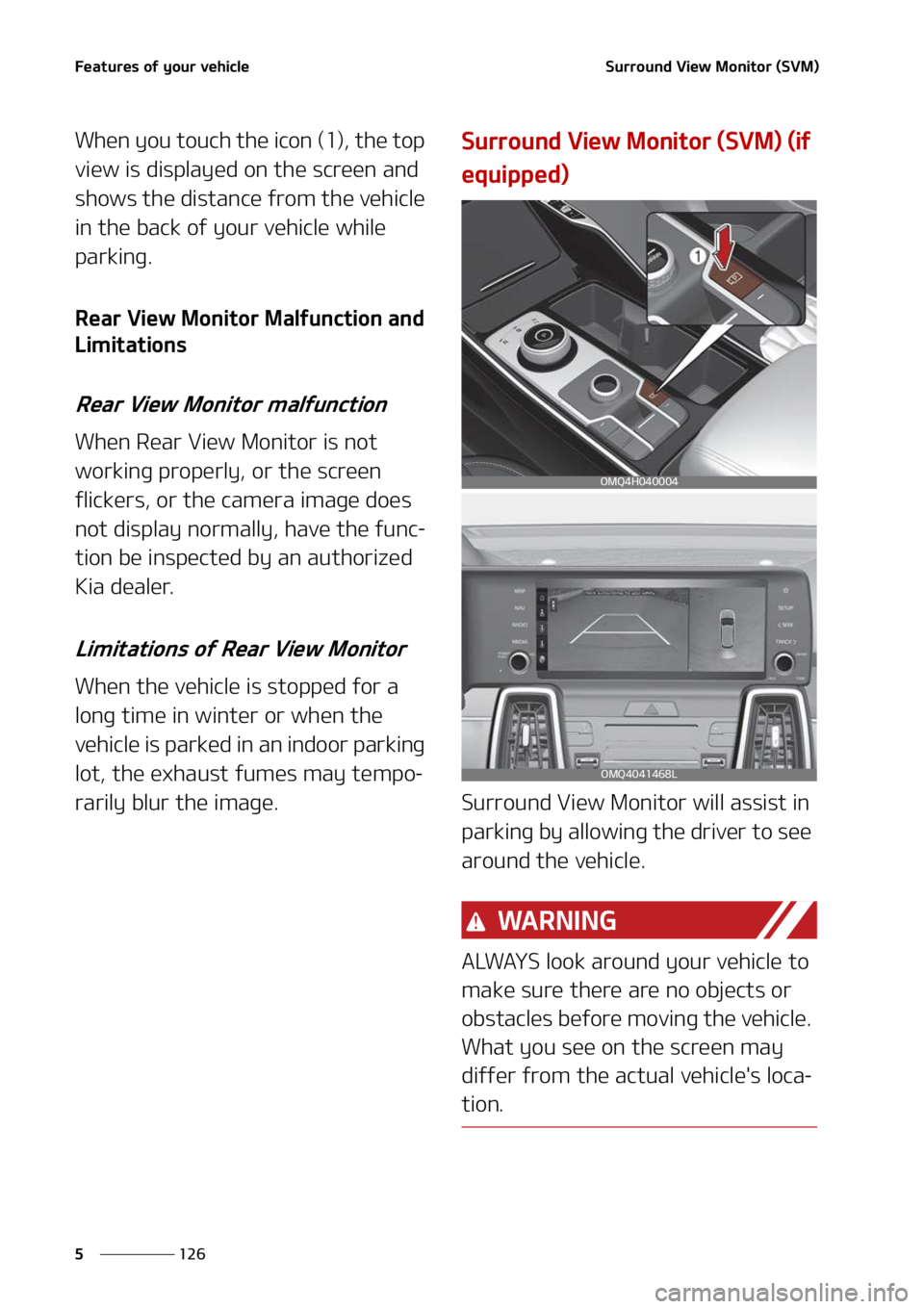 KIA SORENTO PHEV 2022  Owners Manual ��F�B�U�V�S�F�T��P�G��Z�P�V�S��W�F�I�J�D�M�F
���
�
�4�V�S�S�P�V�O�E��7�J�F�X��.�P�O�J�U�P�S��	�4�7�.�

�8�I�F�O��Z�P�V��U�P�V�D�I��U�I�F��J�D�P�O��	��
�
��U�I�F��U�P�Q�
�W�J�F�X��