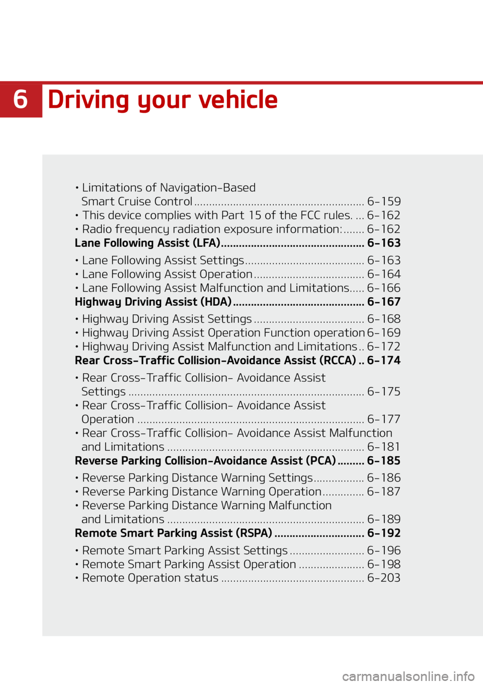 KIA SORENTO PHEV 2022  Owners Manual ��%�S�J�W�J�O�H��Z�P�V�S��W�F�I�J�D�M�F
LÜ��-�J�N�J�U�B�U�J�P�O�T��P�G��/�B �W�J�H�B�U�J�P�O��#�B�T�F�E�
�4�N�B�S�U��$�S�V�J�T�F��$�P�O�U�S�P�M �����������������������