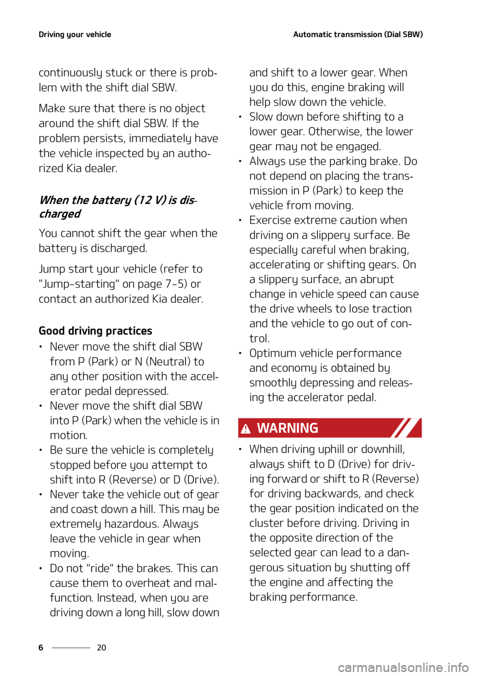 KIA SORENTO PHEV 2022  Owners Manual �%�S�J�W�J�O�H��Z�P�V�S��W�F�I�J�D�M�F
��
�
�"�V�U�P�N�B�U�J�D��U�S�B�O�T�N�J�T�T�J�P�O��	�%�J�B�M��4�#�8�

�D�P�O�U�J�O�V�P�V�T�M�Z��T�U�V�D�L��P�S��U�I�F�S�F��J�T��Q�S�P�C-
�M�F�N��X�J