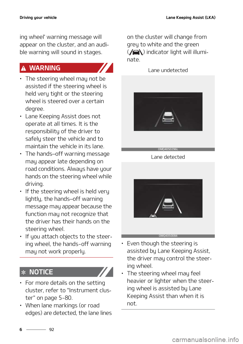 KIA SORENTO PHEV 2022  Owners Manual �%�S�J�W�J�O�H��Z�P�V�S��W�F�I�J�D�M�F
��
�
�-�B�O�F��,�F�F�Q�J�O�H��"�T�T�J�T�U��	�-�,�"�

�J�O�H��X�I�F�F�M���X�B�S�O�J�O�H��N�F�T�T�B�H�F��X�J�M�M�
�B�Q�Q�F�B�S��P�O��U�I�F��D�M�V�