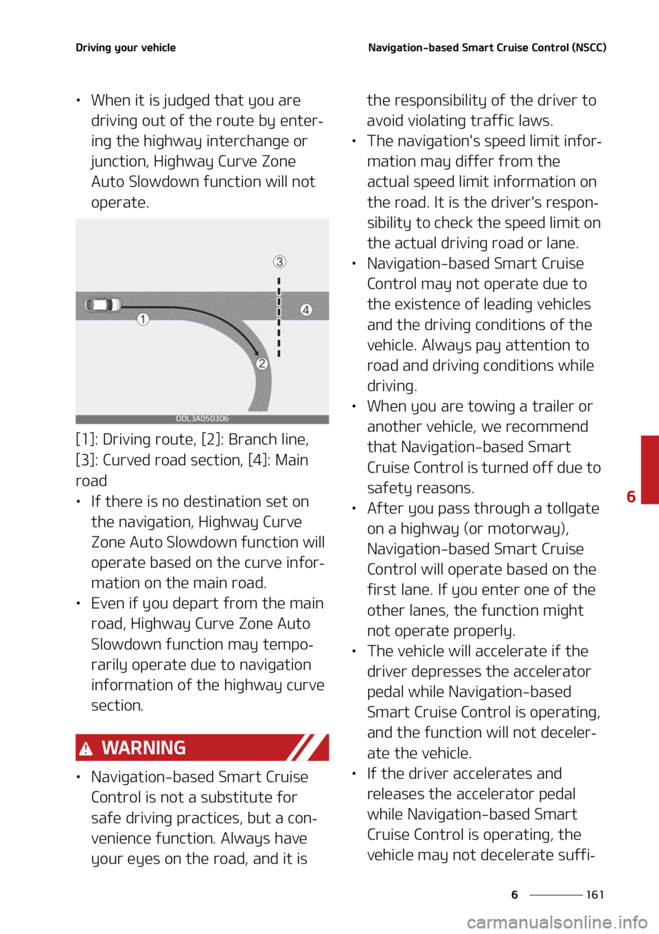 KIA SORENTO PHEV 2022  Owners Manual ���
�
�
�%�S�J�W�J�O�H��Z�P�V�S��W�F�I�J�D�M�F�/�B�W�J�H�B�U�J�P�O��C�B�T�F�E��4�N�B�S�U��$�S�V�J�T�F��$�P�O�U�S�P�M��	�/�4�$�$�

LÜ�8�I�F�O��J�U��J�T��K�V�E�H�F�E��U�I�B�U��Z�P�V��