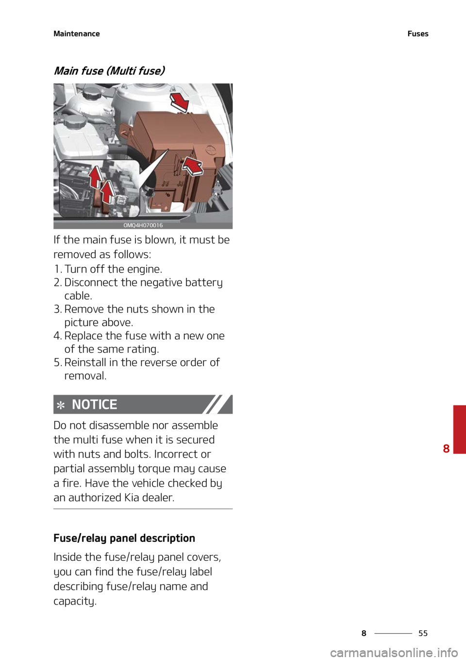 KIA SORENTO PHEV 2022  Owners Manual ��
�
�
�.�B�J�O�U�F�O�B�O�D�F��V�T�F�T
�.�B�J�O��G�V�T�F��	�.�V�M�U�J��G�V�T�F�

�*�G��U�I�F��N�B�J�O��G�V�T�F��J�T��C�M�P�X�O�
��J�U��N�V�T�U��C�F�
�S�F�N�P�W�F�E��B�T��G�P�M�M�P�X