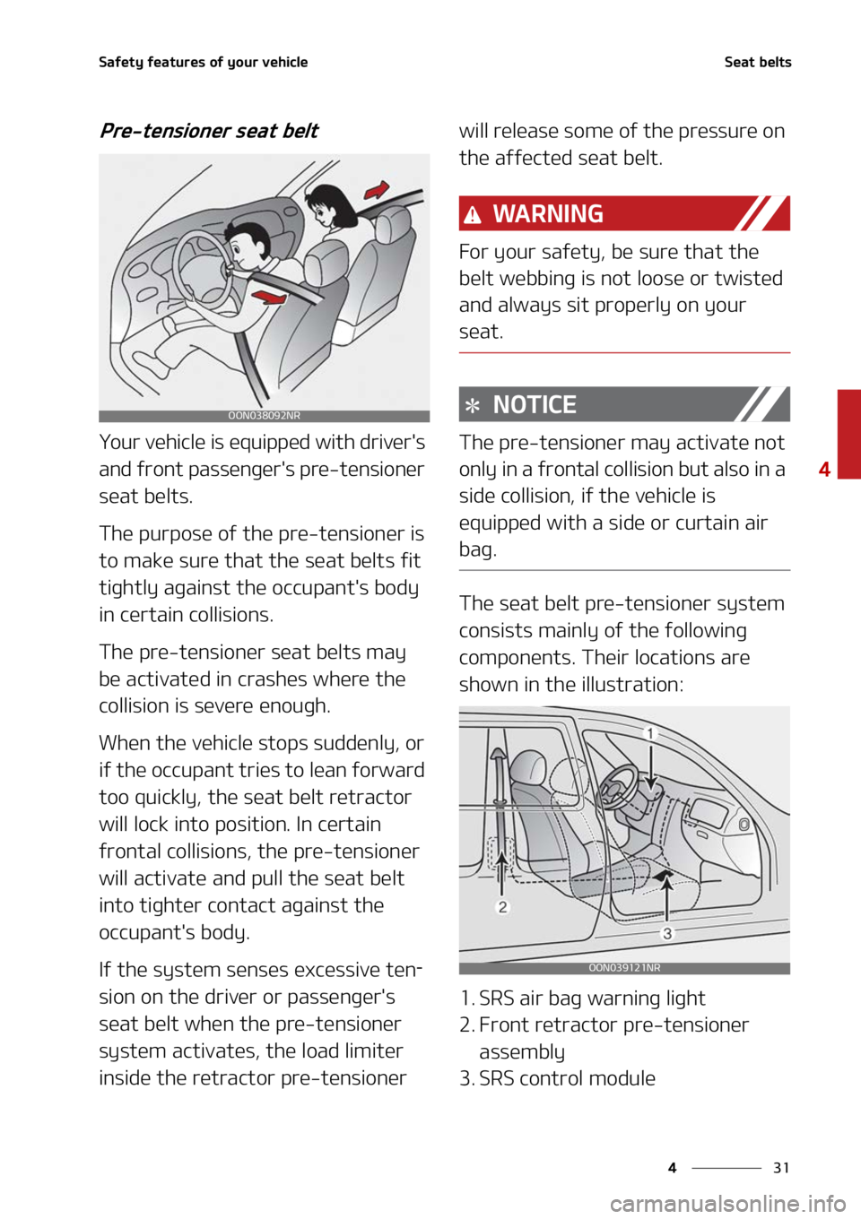 KIA SORENTO HYBRID 2022  Owners Manual ��
�
�
�4�B�G�F�U�Z��G�F�B�U�V�S�F�T��P�G��Z�P�V�S��W�F�I�J�D�M�F�4�F�B�U��C�F�M�U�T
�1�S�F��U�F�O�T�J�P�O�F�S��T�F�B�U��C�F�M�U
�:�P�V�S��W�F�I�J�D�M�F��J�T��F�R�V�J�Q�Q�F�E��X�J�U�I�