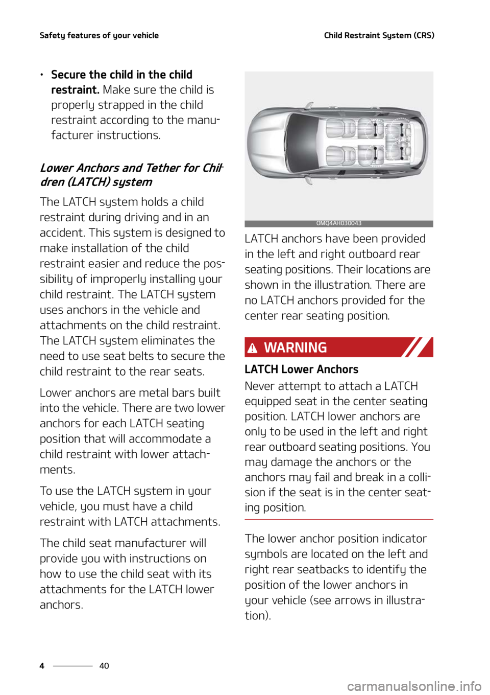 KIA SORENTO HYBRID 2022  Owners Manual �4�B�G�F�U�Z��G�F�B�U�V�S�F�T��P�G��Z�P�V�S��W�F�I�J�D�M�F
��
�
�$�I�J�M�E��3�F�T�U�S�B�J�O�U��4�Z�T�U�F�N��	�$�3�4�

LÜ �4�F�D�V�S�F��U�I�F��D�I�J�M�E��J�O��U�I�F��D�I�J�M�E�
�S�F�T�
