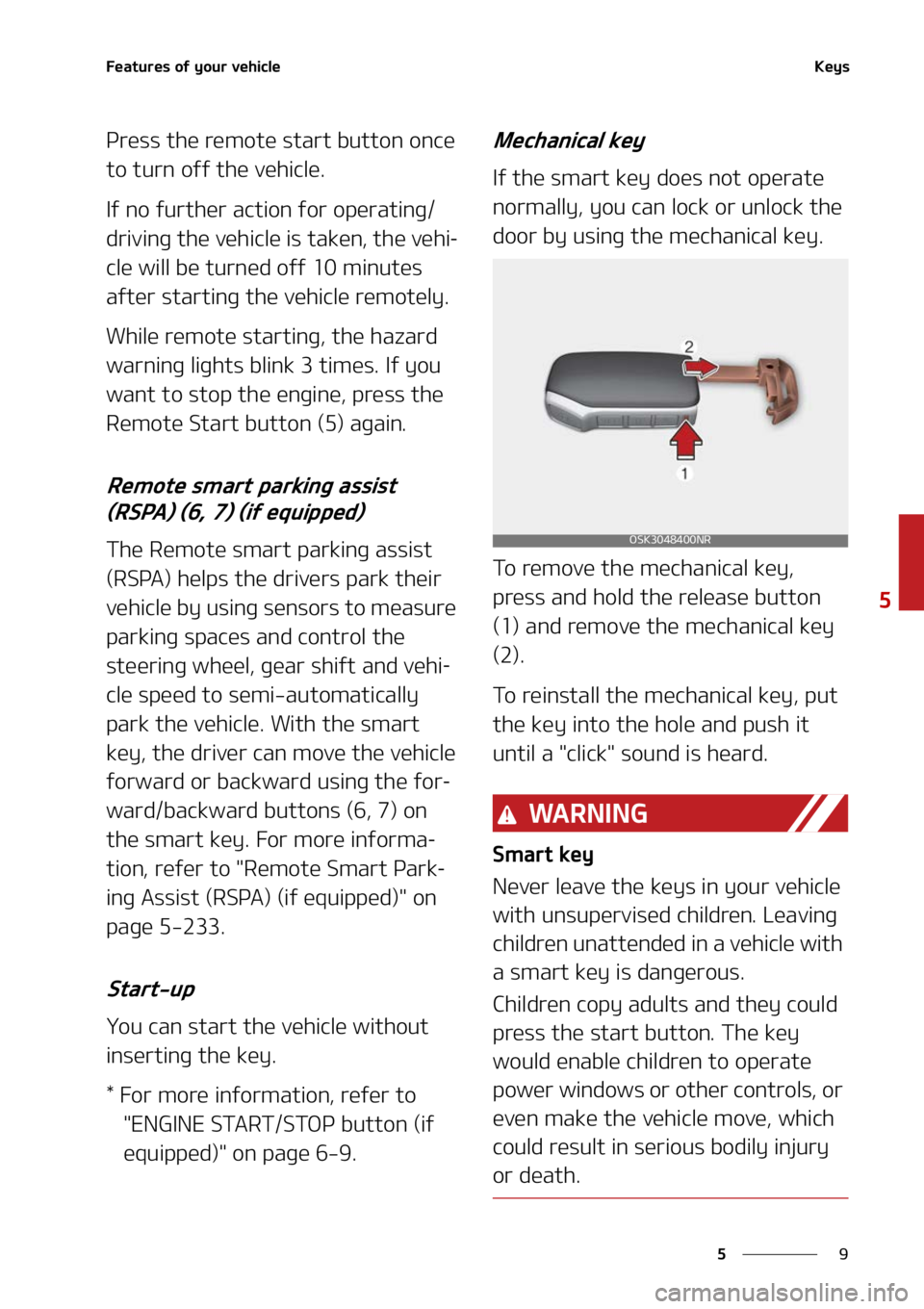 KIA SORENTO HYBRID 2022  Owners Manual �
�
�
��F�B�U�V�S�F�T��P�G��Z�P�V�S��W�F�I�J�D�M�F�,�F�Z�T
�1�S�F�T�T��U�I�F��S�F�N�P�U�F��T�U�B�S�U��C�V�U�U�P�O��P�O�D�F�
�U�P��U�V�S�O��P�G�G��U�I�F��W�F�I�J�D�M�F�
�*�G��O�P��G