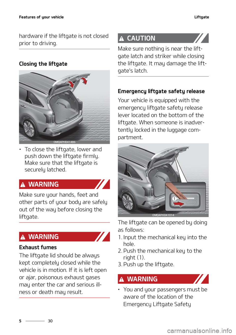 KIA SORENTO HYBRID 2022  Owners Manual ��F�B�U�V�S�F�T��P�G��Z�P�V�S��W�F�I�J�D�M�F
��
�
�-�J�G�U�H�B�U�F
�I�B�S�E�X�B�S�F��J�G��U�I�F��M�J�G�U�H�B�U�F��J�T��O�P�U��D�M�P�T�F�E�
�Q�S�J�P�S��U�P��E�S�J�W�J�O�H�
�$�M�P�T�J�O