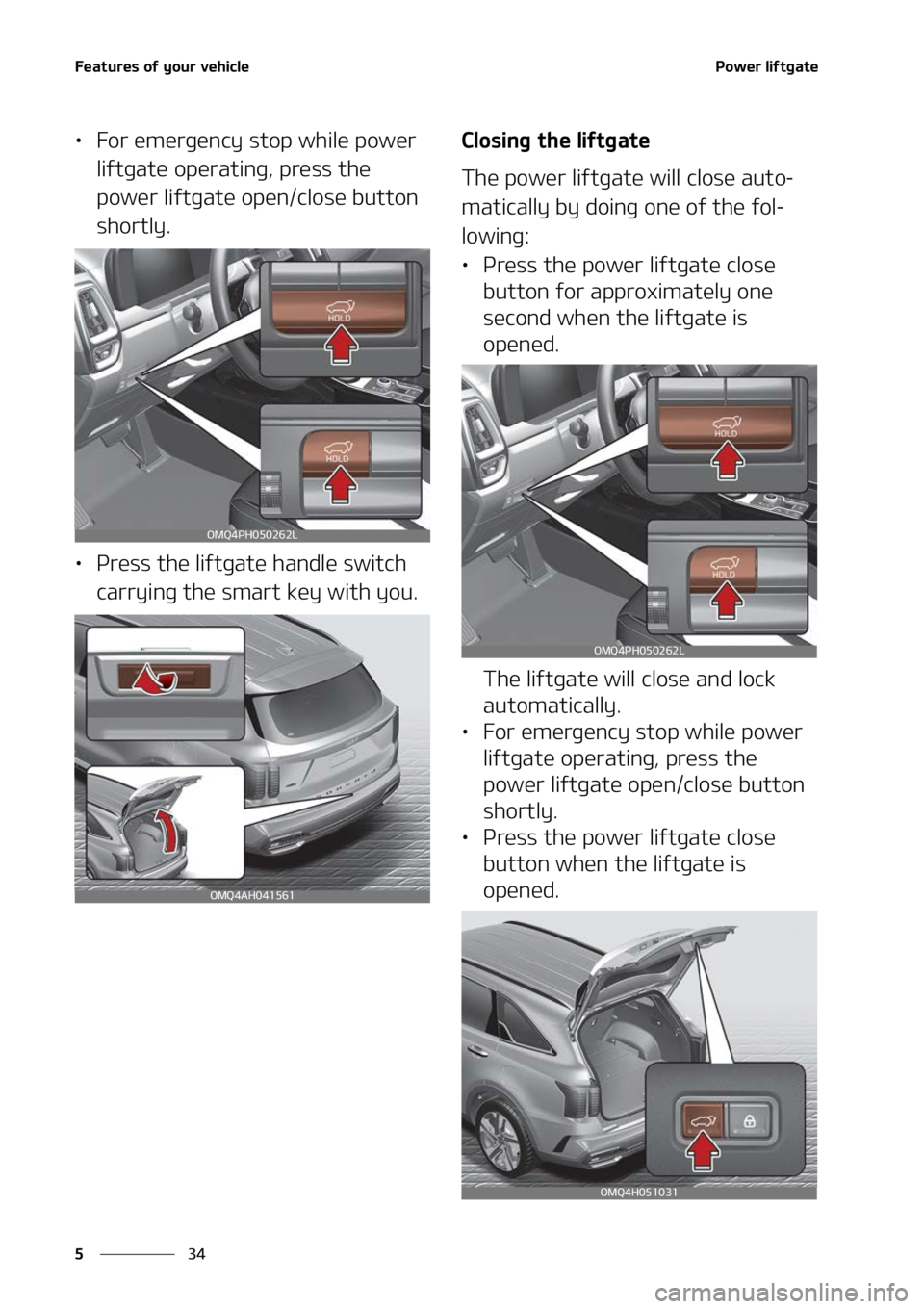 KIA SORENTO HYBRID 2022  Owners Manual ��F�B�U�V�S�F�T��P�G��Z�P�V�S��W�F�I�J�D�M�F
��
�
�1�P�X�F�S��M�J�G�U�H�B�U�F
LÜ ��P�S��F�N�F�S�H�F�O�D�Z��T�U�P�Q��X�I�J�M�F��Q�P�X�F�S�
�M�J�G�U�H�B�U�F��P�Q�F�S�B�U�J�O�H�
��Q�S�F�
