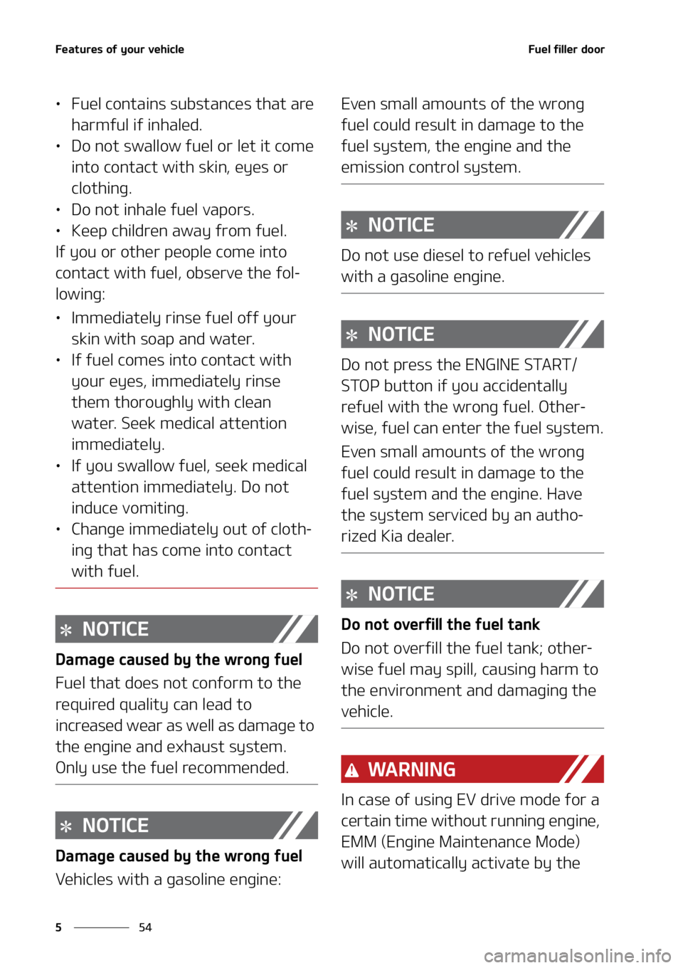 KIA SORENTO HYBRID 2022  Owners Manual ��F�B�U�V�S�F�T��P�G��Z�P�V�S��W�F�I�J�D�M�F
��
�
��V�F�M��G�J�M�M�F�S��E�P�P�S
LÜ ��V�F�M��D�P�O�U�B�J�O�T��T�V�C�T�U�B�O�D�F�T��U�I�B�U��B�S�F�
�I�B�S�N�G�V�M��J�G��J�O�I�B�M�F�E�