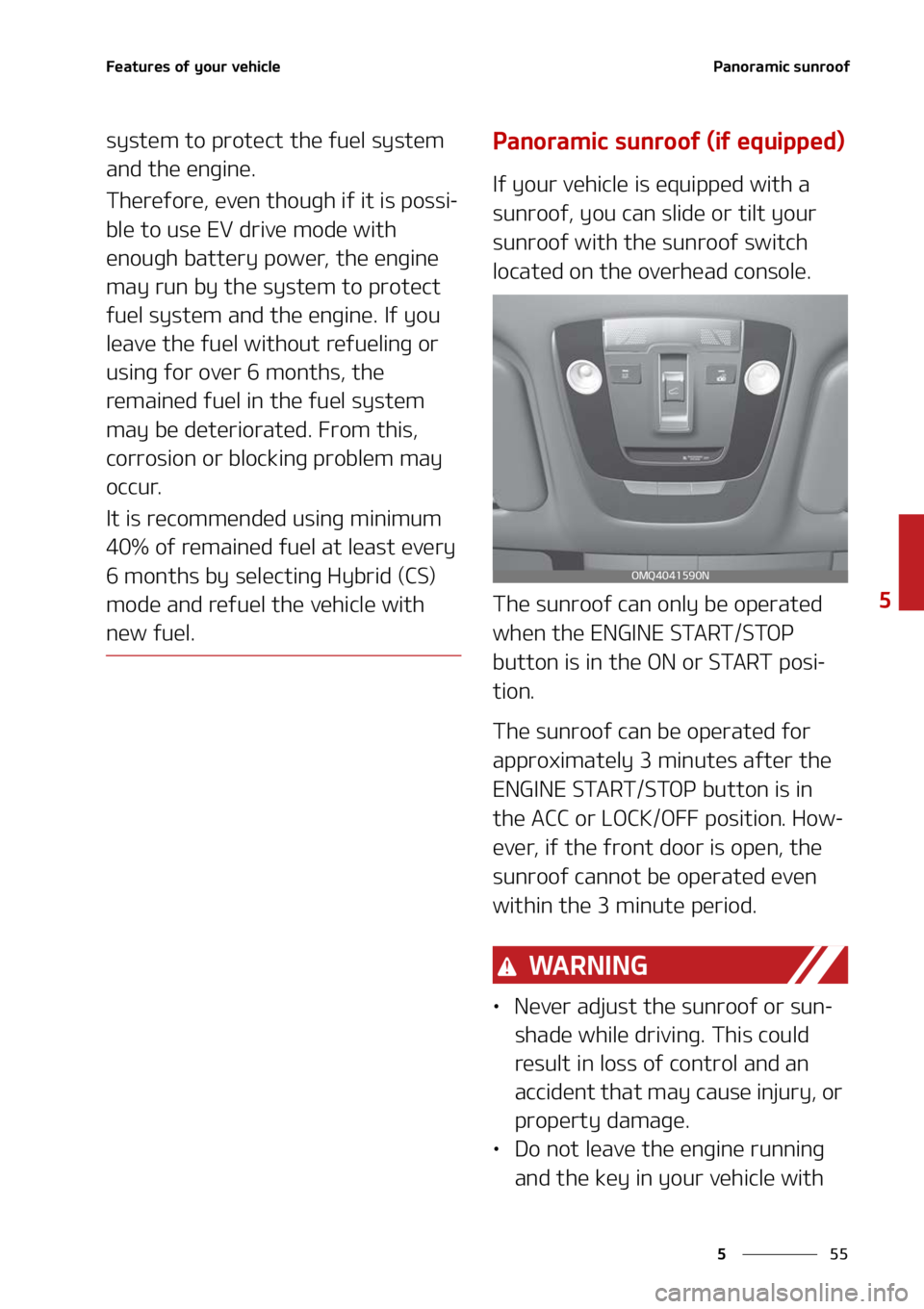 KIA SORENTO HYBRID 2022  Owners Manual ��
�
�
��F�B�U�V�S�F�T��P�G��Z�P�V�S��W�F�I�J�D�M�F�1�B�O�P�S�B�N�J�D��T�V�O�S�P�P�G
�T�Z�T�U�F�N��U�P��Q�S�P�U�F�D�U��U�I�F��G�V�F�M��T�Z�T�U�F�N�
�B�O�E��U�I�F��F�O�H�J�O�F�
�5�I�F