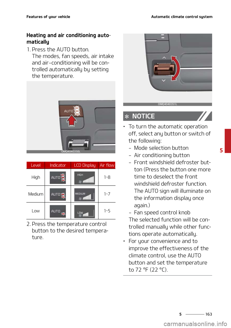 KIA SORENTO HYBRID 2022  Owners Manual ���
�
�
��F�B�U�V�S�F�T��P�G��Z�P�V�S��W�F�I�J�D�M�F�"�V�U�P�N�B�U�J�D��D�M�J�N�B�U�F��D�P�O�U�S�P�M��T�Z�T�U�F�N
�)�F�B�U�J�O�H��B�O�E��B�J�S��D�P�O�E�J�U�J�P�O�J�O�H��B�V�U�P-
�N�B�U