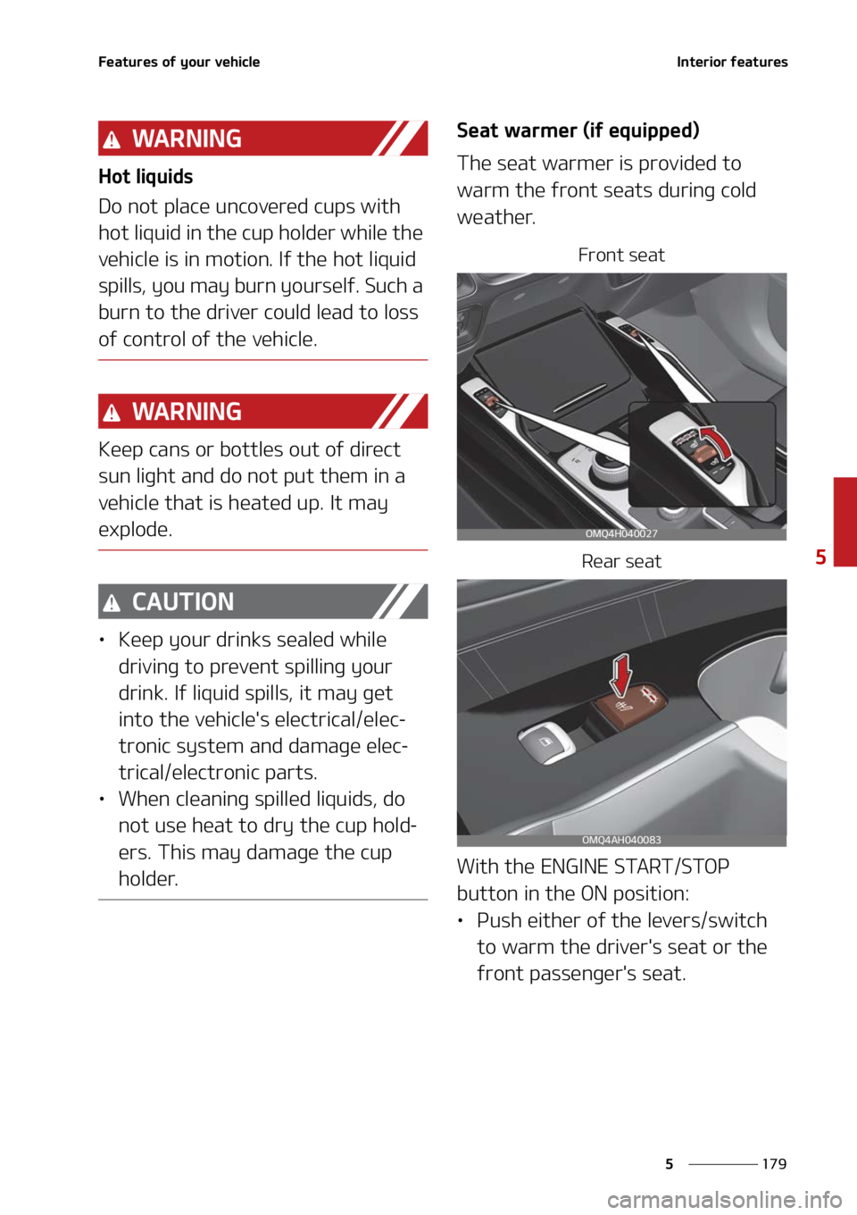 KIA SORENTO HYBRID 2022  Owners Manual ���
�
�
��F�B�U�V�S�F�T��P�G��Z�P�V�S��W�F�I�J�D�M�F�*�O�U�F�S�J�P�S��G�F�B�U�V�S�F�T
�8�" �3 �/ �* �/ �(
�)�P�U��M�J�R�V�J�E�T
�%�P��O�P�U��Q�M�B�D�F��V�O�D�P�W�F�S�F�E��D�V�Q�T��X�J�