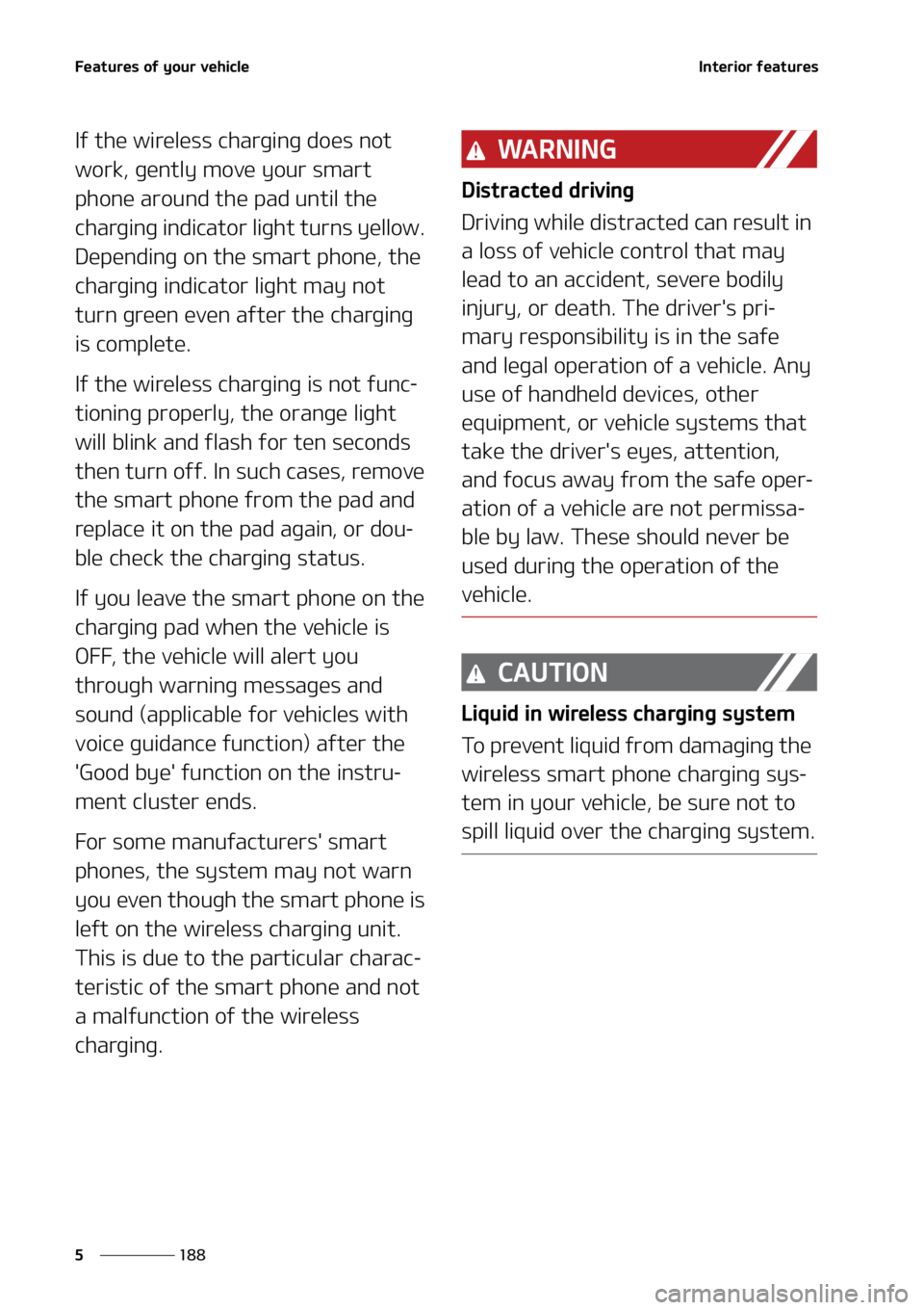 KIA SORENTO HYBRID 2022  Owners Manual ��F�B�U�V�S�F�T��P�G��Z�P�V�S��W�F�I�J�D�M�F
���
�
�*�O�U�F�S�J�P�S��G�F�B�U�V�S�F�T
�*�G��U�I�F��X�J�S�F�M�F�T�T��D�I�B�S�H�J�O�H��E�P�F�T��O�P�U�
�X�P�S�L�
��H�F�O�U�M�Z��N�P�W�F��
