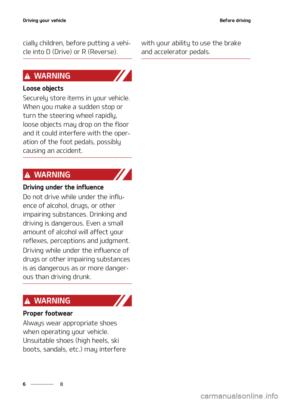 KIA SORENTO HYBRID 2022  Owners Manual �%�S�J�W�J�O�H��Z�P�V�S��W�F�I�J�D�M�F
�
�
�#�F�G�P�S�F��E�S�J�W�J�O�H
�D�J�B�M�M�Z��D�I�J�M�E�S�F�O�
��C�F�G�P�S�F��Q�V�U�U�J�O�H��B��W�F�I�J-
�D�M�F��J�O�U�P��%��	�%�S�J�W�F�
��P�S��3