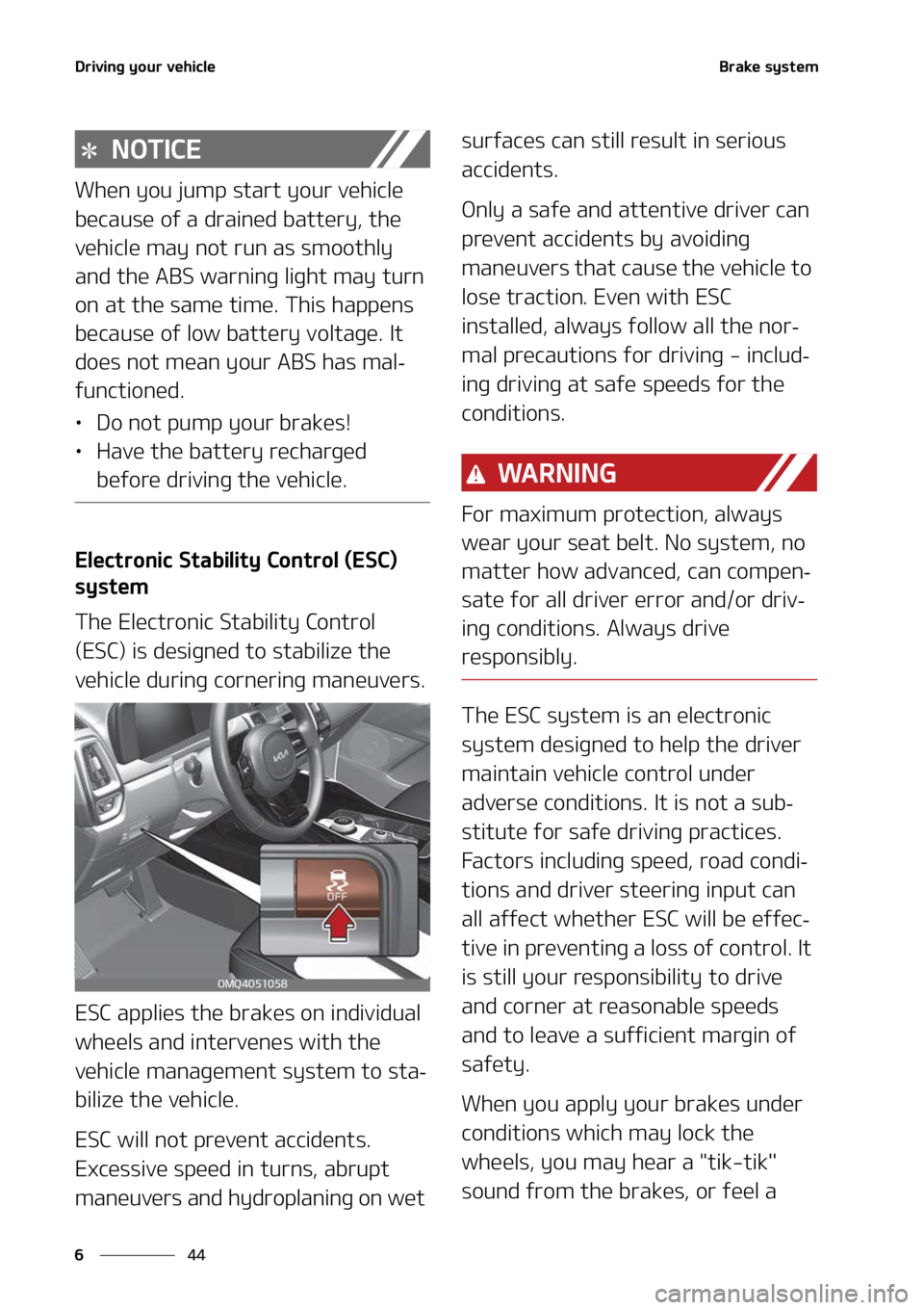 KIA SORENTO HYBRID 2022  Owners Manual �%�S�J�W�J�O�H��Z�P�V�S��W�F�I�J�D�M�F
��
�
�#�S�B�L�F��T�Z�T�U�F�N
�/�0�5�*�$�&
�8�I�F�O��Z�P�V��K�V�N�Q��T�U�B�S�U��Z�P�V�S��W�F�I�J�D�M�F�
�C�F�D�B�V�T�F��P�G��B��E�S�B�J�O�F�E��C�B