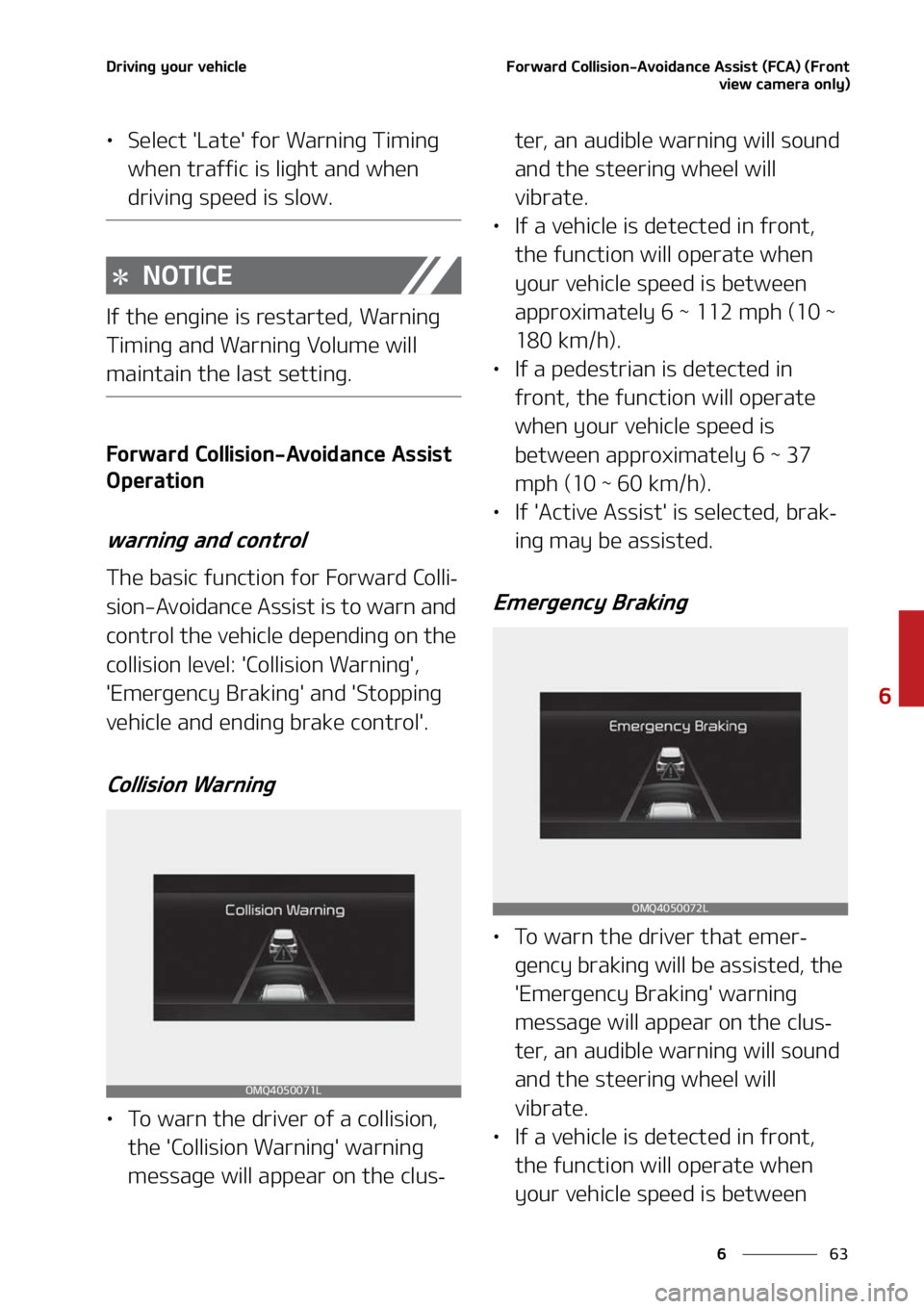 KIA SORENTO HYBRID 2022  Owners Manual ��
�
�
�%�S�J�W�J�O�H��Z�P�V�S��W�F�I�J�D�M�F��P�S�X�B�S�E��$�P�M�M�J�T�J�P�O��"�W�P�J�E�B�O�D�F��"�T�T�J�T�U��	��$�"�
��	��S�P�O�U�W�J�F�X��D�B�N�F�S�B��P�O�M�Z�

LÜ�4�F�M�F�D�U���