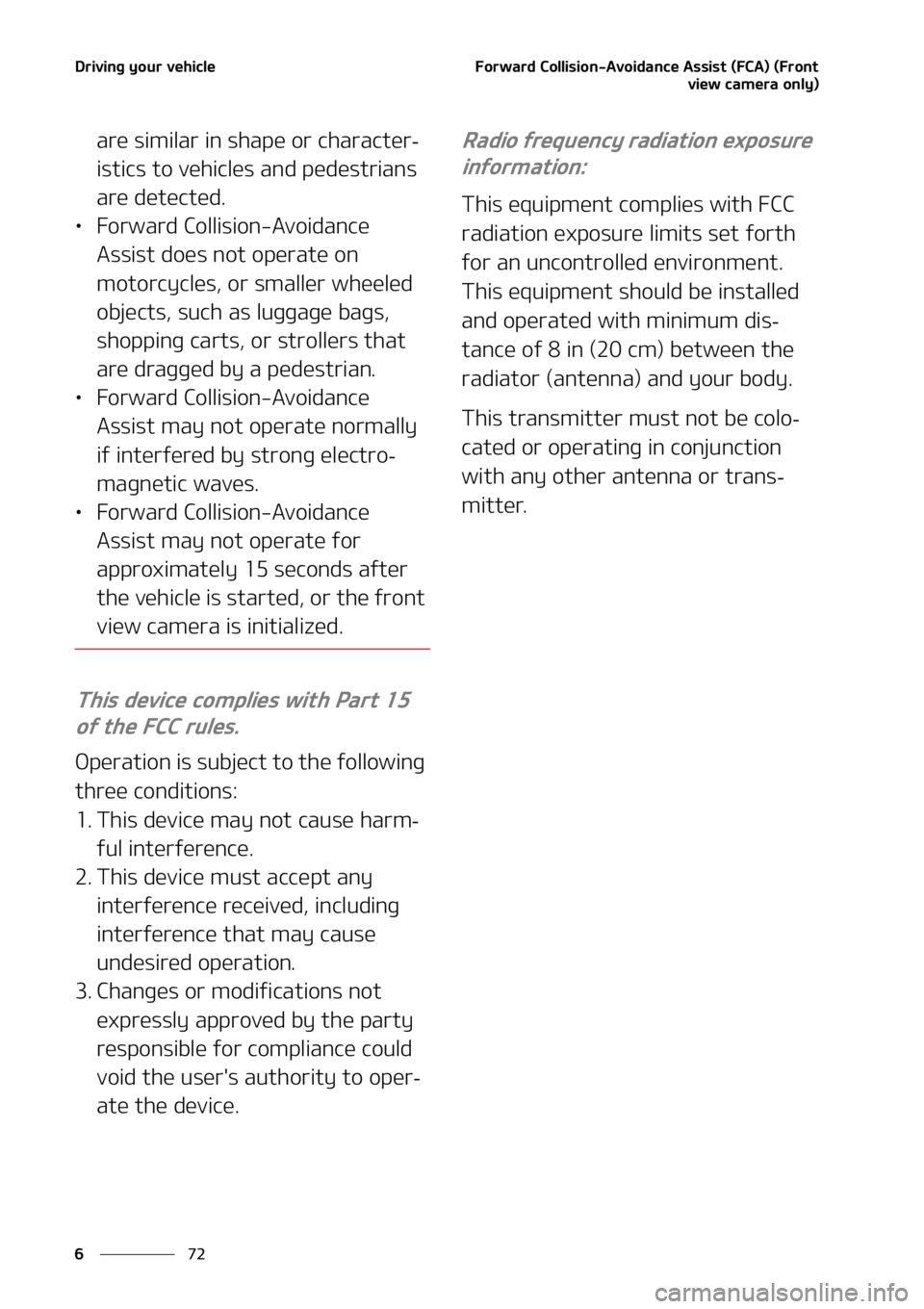 KIA SORENTO HYBRID 2022  Owners Manual �%�S�J�W�J�O�H��Z�P�V�S��W�F�I�J�D�M�F
��
�
��P�S�X�B�S�E��$�P�M�M�J�T�J�P�O��"�W�P�J�E�B�O�D�F��"�T�T�J�T�U��	��$�"�
��	��S�P�O�U
�W�J�F�X��D�B�N�F�S�B��P�O�M�Z�

�B�S�F��T�J�N�J�M�B�