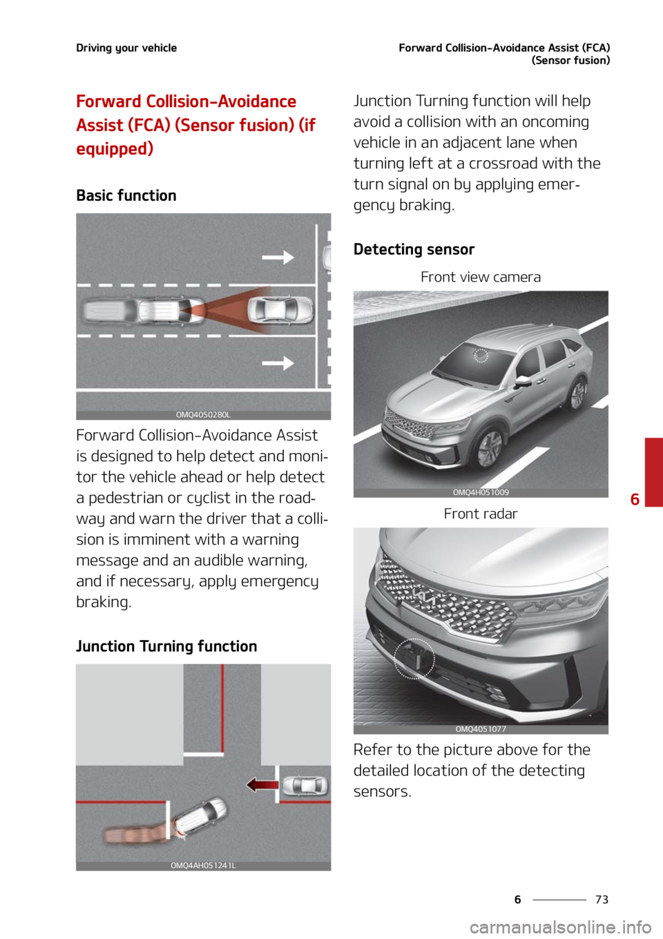 KIA SORENTO HYBRID 2022  Owners Manual ��
�
�
�%�S�J�W�J�O�H��Z�P�V�S��W�F�I�J�D�M�F��P�S�X�B�S�E��$�P�M�M�J�T�J�P�O��"�W�P�J�E�B�O�D�F��"�T�T�J�T�U��	��$�"�
�	�4�F�O�T�P�S��G�V�T�J�P�O�

��P�S�X�B�S�E��$�P�M�M�J�T�J�P�O��"