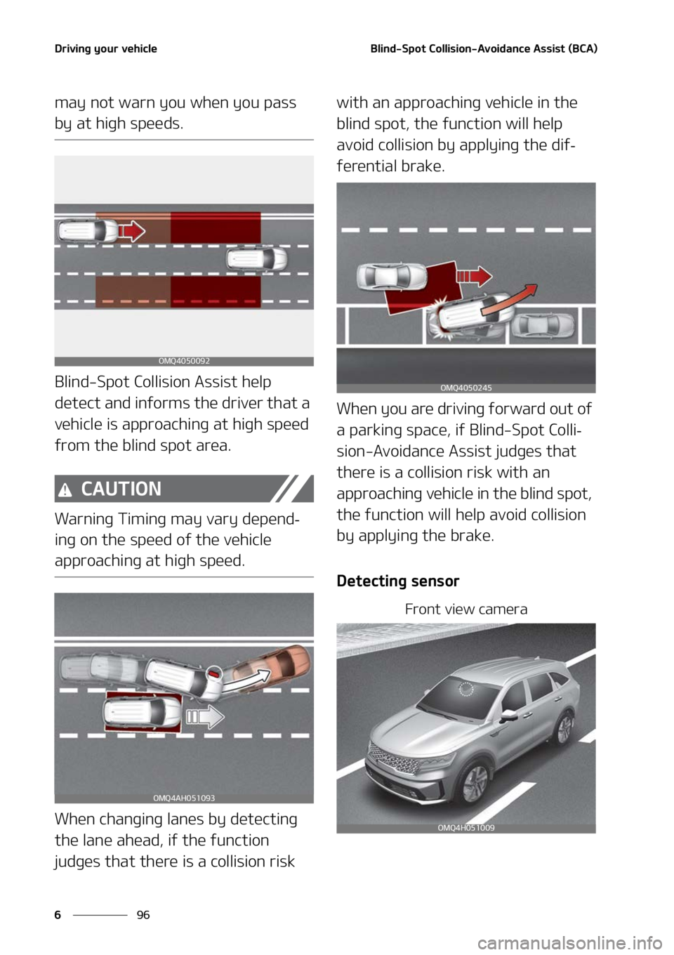 KIA SORENTO HYBRID 2022  Owners Manual �%�S�J�W�J�O�H��Z�P�V�S��W�F�I�J�D�M�F
��
�
�#�M�J�O�E��4�Q�P�U��$�P�M�M�J�T�J�P�O��"�W�P�J�E�B�O�D�F��"�T�T�J�T�U��	�#�$�"�

�N�B�Z��O�P�U��X�B�S�O��Z�P�V��X�I�F�O��Z�P�V��Q�B�T�T�
�