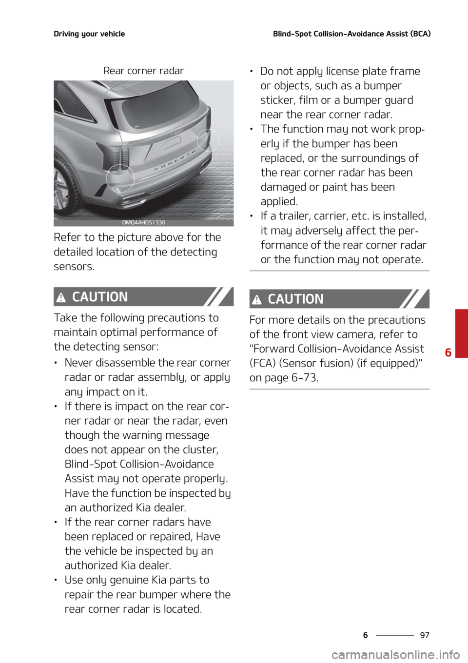 KIA SORENTO HYBRID 2022  Owners Manual ��
�
�
�%�S�J�W�J�O�H��Z�P�V�S��W�F�I�J�D�M�F�#�M�J�O�E��4�Q�P�U��$�P�M�M�J�T�J�P�O��"�W�P�J�E�B�O�D�F��"�T�T�J�T�U��	�#�$�"�

�3�F�B�S��D�P�S�O�F�S��S�B�E�B�S
�3�F�G�F�S��U�P��U�I�F��