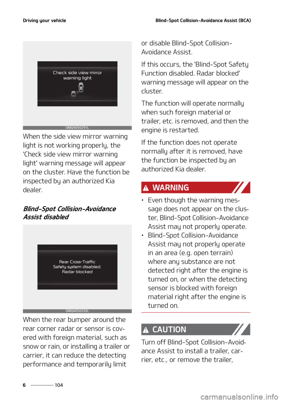 KIA SORENTO HYBRID 2022  Owners Manual �%�S�J�W�J�O�H��Z�P�V�S��W�F�I�J�D�M�F
���
�
�#�M�J�O�E��4�Q�P�U��$�P�M�M�J�T�J�P�O��"�W�P�J�E�B�O�D�F��"�T�T�J�T�U��	�#�$�"�

�8�I�F�O��U�I�F��T�J�E�F��W�J�F�X��N�J�S�S�P�S��X�B�S�O�J