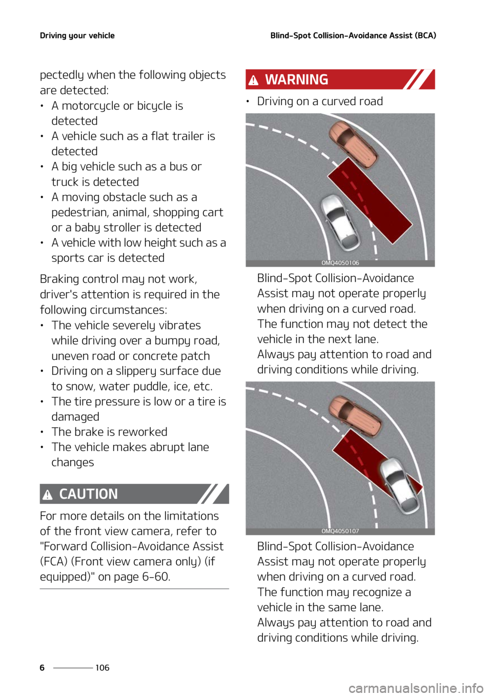 KIA SORENTO HYBRID 2022  Owners Manual �%�S�J�W�J�O�H��Z�P�V�S��W�F�I�J�D�M�F
���
�
�#�M�J�O�E��4�Q�P�U��$�P�M�M�J�T�J�P�O��"�W�P�J�E�B�O�D�F��"�T�T�J�T�U��	�#�$�"�

�Q�F�D�U�F�E�M�Z��X�I�F�O��U�I�F��G�P�M�M�P�X�J�O�H��P�C�K
