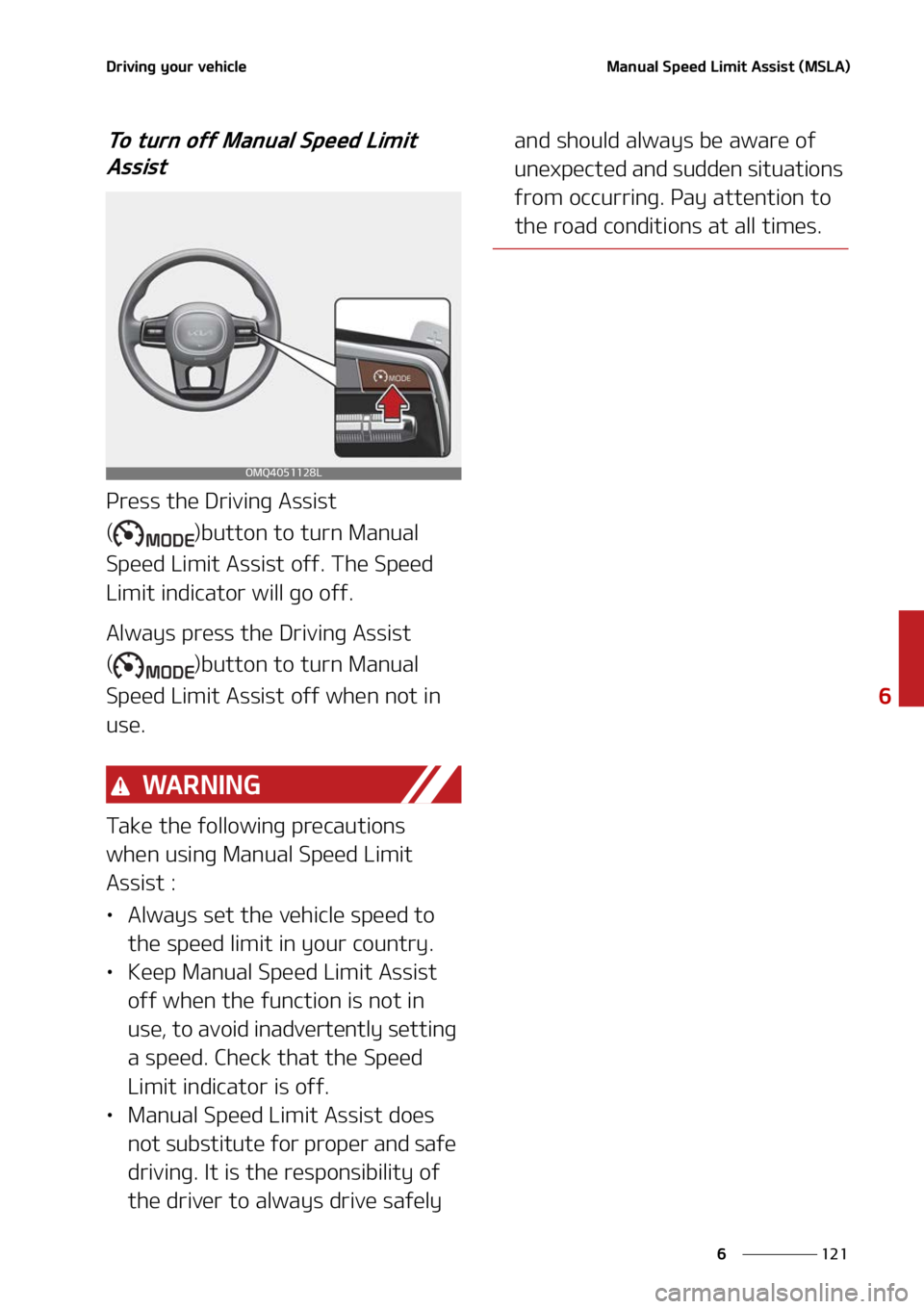 KIA SORENTO HYBRID 2022  Owners Manual ���
�
�
�%�S�J�W�J�O�H��Z�P�V�S��W�F�I�J�D�M�F�.�B�O�V�B�M��4�Q�F�F�E��-�J�N�J�U��"�T�T�J�T�U��	�.�4�-�"�

�5�P��U�V�S�O��P�G�G��.�B�O�V�B�M��4�Q�F�F�E��-�J�N�J�U��"�T�T�J�T�U�
�1�S�