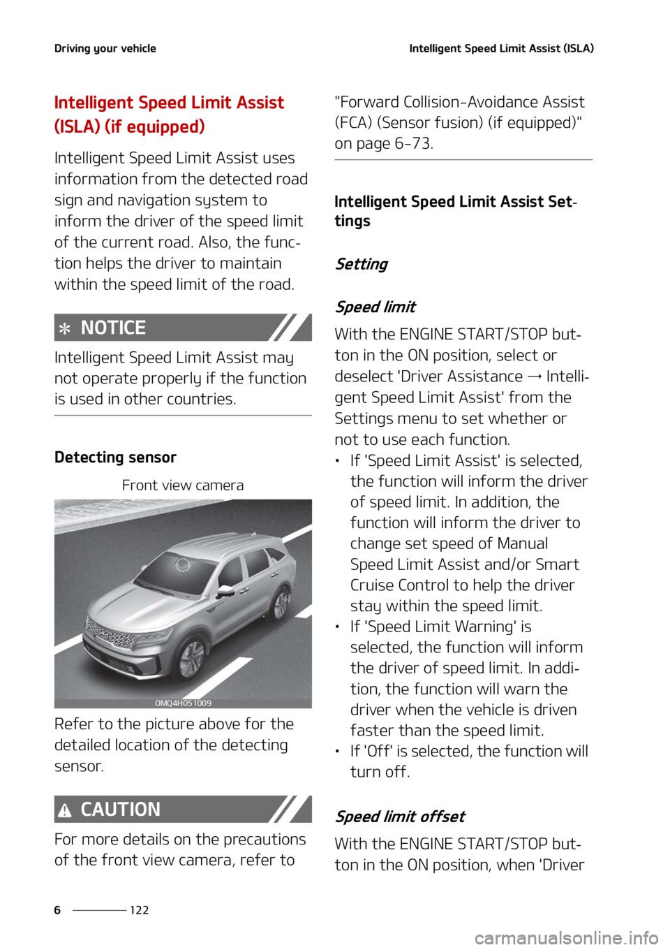 KIA SORENTO HYBRID 2022  Owners Manual �%�S�J�W�J�O�H��Z�P�V�S��W�F�I�J�D�M�F
���
�
�*�O�U�F�M�M�J�H�F�O�U��4�Q�F�F�E��-�J�N�J�U��"�T�T�J�T�U��	�*�4�-�"�

�*�O�U�F�M�M�J�H�F�O�U��4�Q�F�F�E��-�J�N�J�U��"�T�T�J�T�U�
�	�*�4�-�"�