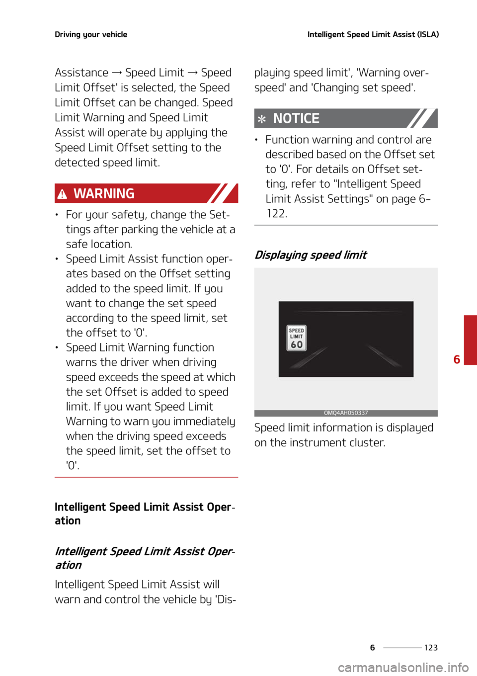 KIA SORENTO HYBRID 2022  Owners Manual ���
�
�
�%�S�J�W�J�O�H��Z�P�V�S��W�F�I�J�D�M�F�*�O�U�F�M�M�J�H�F�O�U��4�Q�F�F�E��-�J�N�J�U��"�T�T�J�T�U��	�*�4�-�"�

�"�T�T�J�T�U�B�O�D�F��