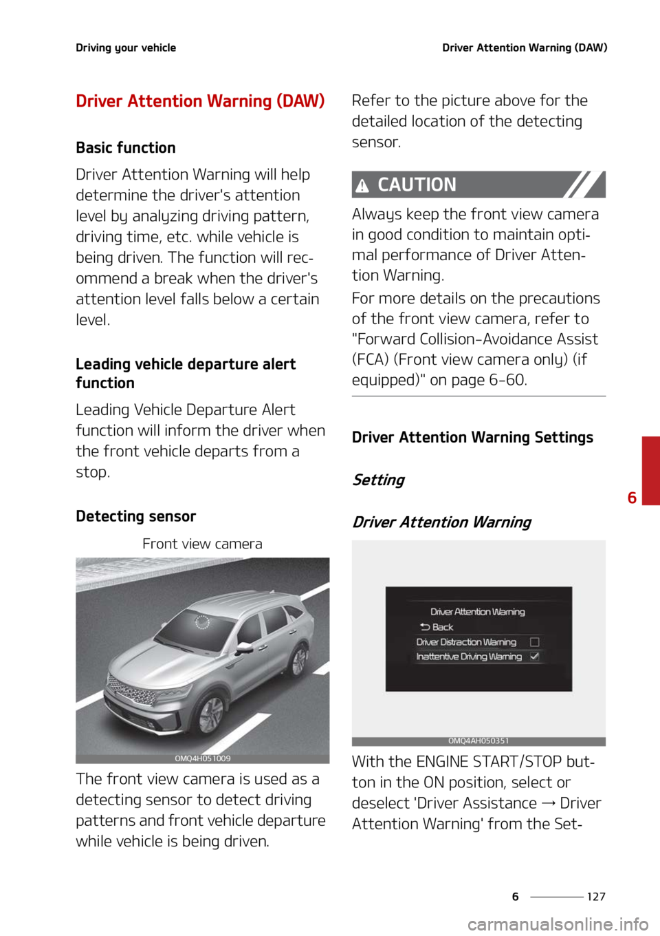 KIA SORENTO HYBRID 2022  Owners Manual ���
�
�
�%�S�J�W�J�O�H��Z�P�V�S��W�F�I�J�D�M�F�%�S�J�W�F�S��"�U�U�F�O�U�J�P�O��8�B�S�O�J�O�H��	�%�"�8�

�%�S�J�W�F�S��"�U�U�F�O�U�J�P�O��8�B�S�O�J�O�H��	�%�"�8�

�#�B�T�J�D��G�V�O�D�U�J�