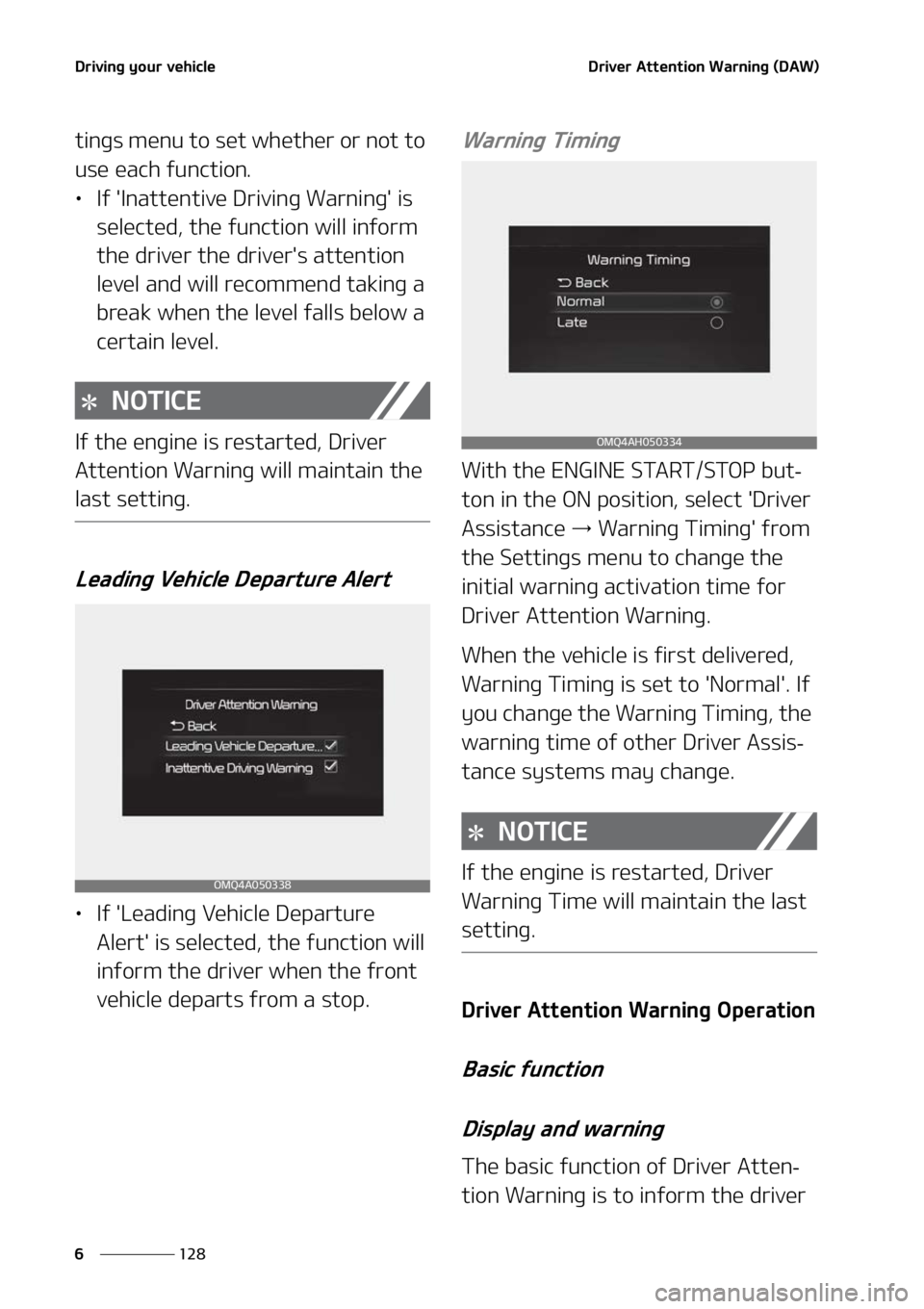 KIA SORENTO HYBRID 2022  Owners Manual �%�S�J�W�J�O�H��Z�P�V�S��W�F�I�J�D�M�F
���
�
�%�S�J�W�F�S��"�U�U�F�O�U�J�P�O��8�B�S�O�J�O�H��	�%�"�8�

�U�J�O�H�T��N�F�O�V��U�P��T�F�U��X�I�F�U�I�F�S��P�S��O�P�U��U�P�
�V�T�F��F�B�D�