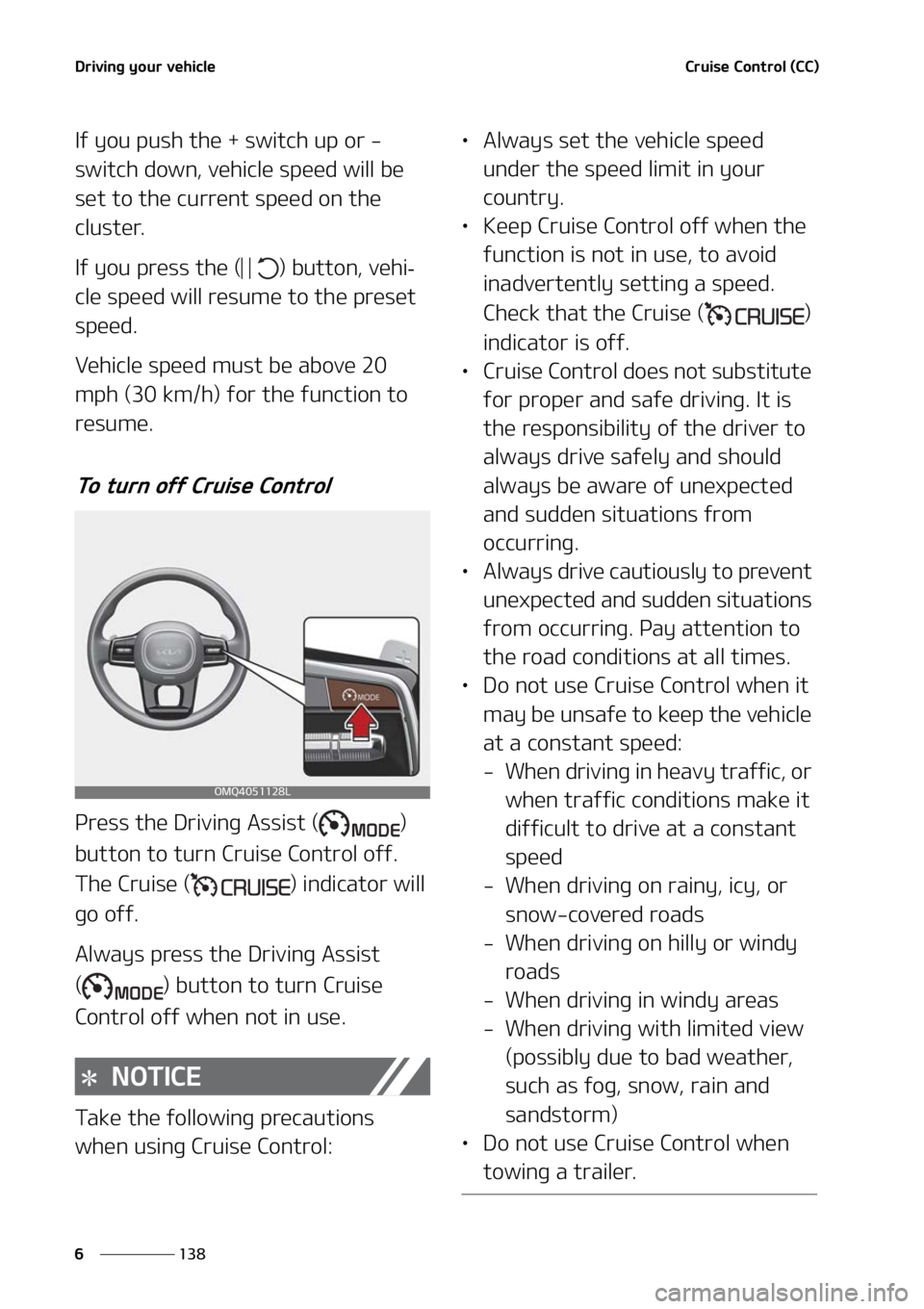 KIA SORENTO HYBRID 2022  Owners Manual �%�S�J�W�J�O�H��Z�P�V�S��W�F�I�J�D�M�F
���
�
�$�S�V�J�T�F��$�P�O�U�S�P�M��	�$�$�

�*�G��Z�P�V��Q�V�T�I��U�I�F��� �T�X�J�U�D�I��V�Q��P�S���
�T�X�J�U�D�I��E�P�X�O�
��W�F�I�J�D�M�F�