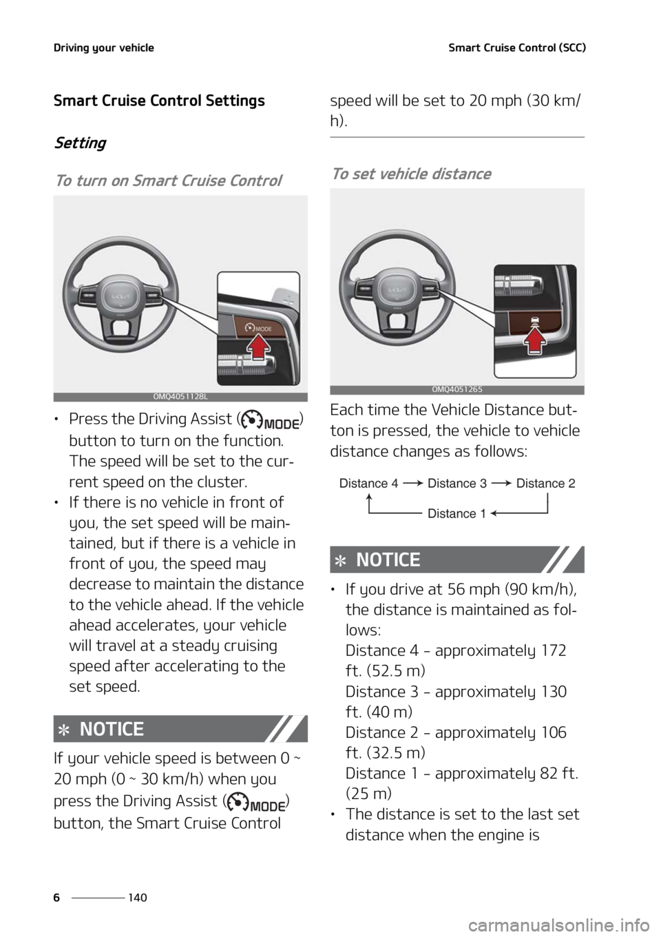 KIA SORENTO HYBRID 2022  Owners Manual �%�S�J�W�J�O�H��Z�P�V�S��W�F�I�J�D�M�F
���
�
�4�N�B�S�U��$�S�V�J�T�F��$�P�O�U�S�P�M��	�4�$�$�

�4�N�B�S�U��$�S�V�J�T�F��$�P�O�U�S�P�M��4�F�U�U�J�O�H�T�
�4�F�U�U�J�O�H
�5�P��U�V�S�O��P�O