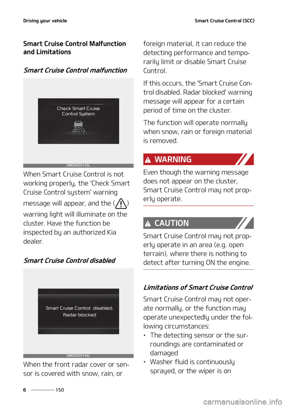 KIA SORENTO HYBRID 2022  Owners Manual �%�S�J�W�J�O�H��Z�P�V�S��W�F�I�J�D�M�F
���
�
�4�N�B�S�U��$�S�V�J�T�F��$�P�O�U�S�P�M��	�4�$�$�

�4�N�B�S�U��$�S�V�J�T�F��$�P�O�U�S�P�M��.�B�M�G�V�O�D�U�J�P�O�
�B�O�E��-�J�N�J�U�B�U�J�P�O�