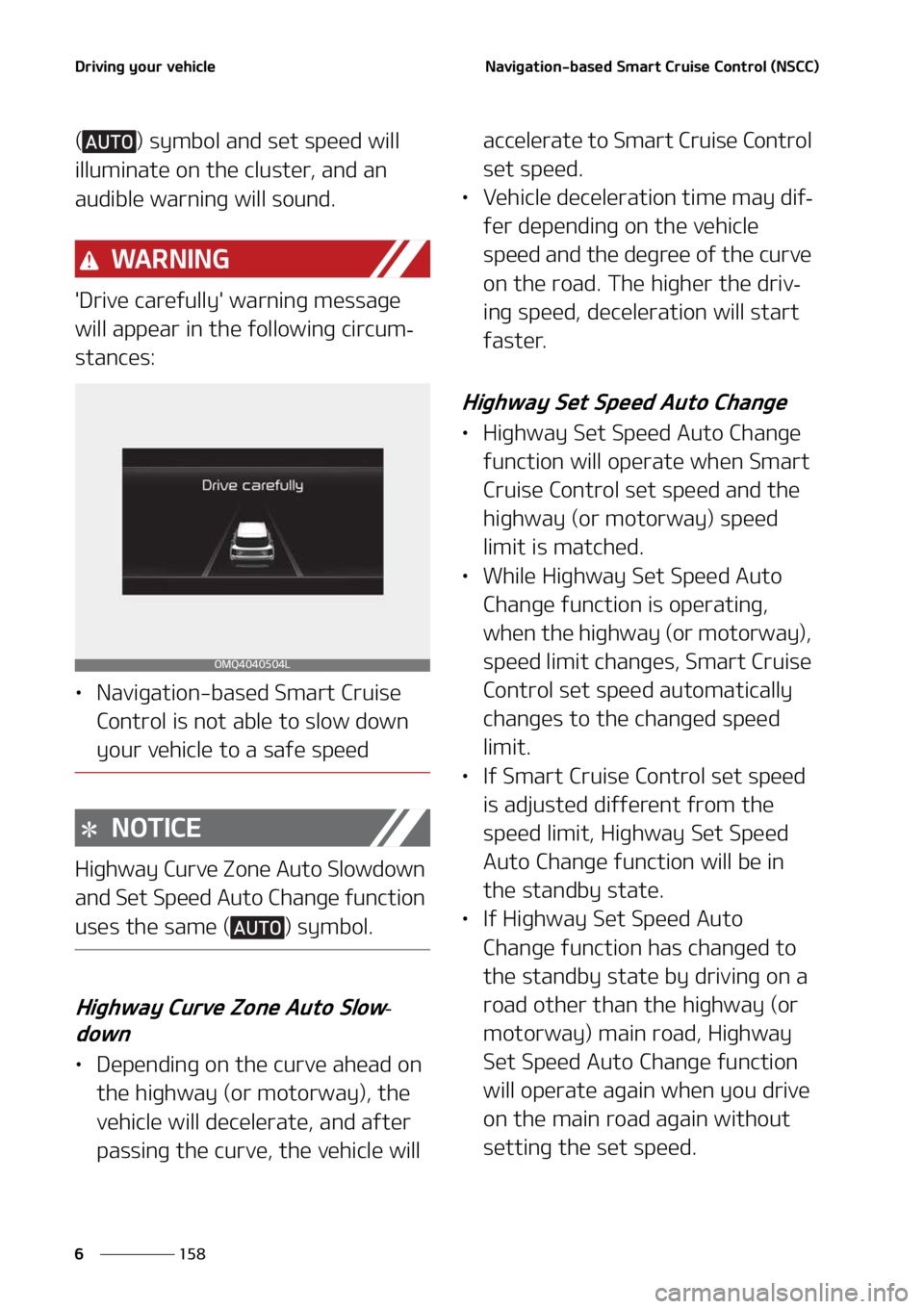 KIA SORENTO HYBRID 2022  Owners Manual �%�S�J�W�J�O�H��Z�P�V�S��W�F�I�J�D�M�F
���
�
�/�B�W�J�H�B�U�J�P�O��C�B�T�F�E��4�N�B�S�U ��$�S�V�J�T�F��$�P�O�U�S�P�M��	�/�4�$�$�

�	 �
��T�Z�N�C�P�M��B�O�E��T�F�U��T�Q�F�F�E��X�J�M�M�