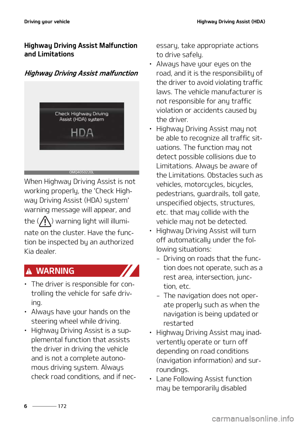 KIA SORENTO HYBRID 2022  Owners Manual �%�S�J�W�J�O�H��Z�P�V�S��W�F�I�J�D�M�F
���
�
�)�J�H�I�X�B�Z��%�S�J�W�J�O�H��"�T�T�J�T�U��	�)�%�"�

�)�J�H�I�X�B�Z��%�S�J�W�J�O�H��"�T�T�J�T�U��.�B�M�G�V�O�D�U�J�P�O�
�B�O�E��-�J�N�J�U�B�