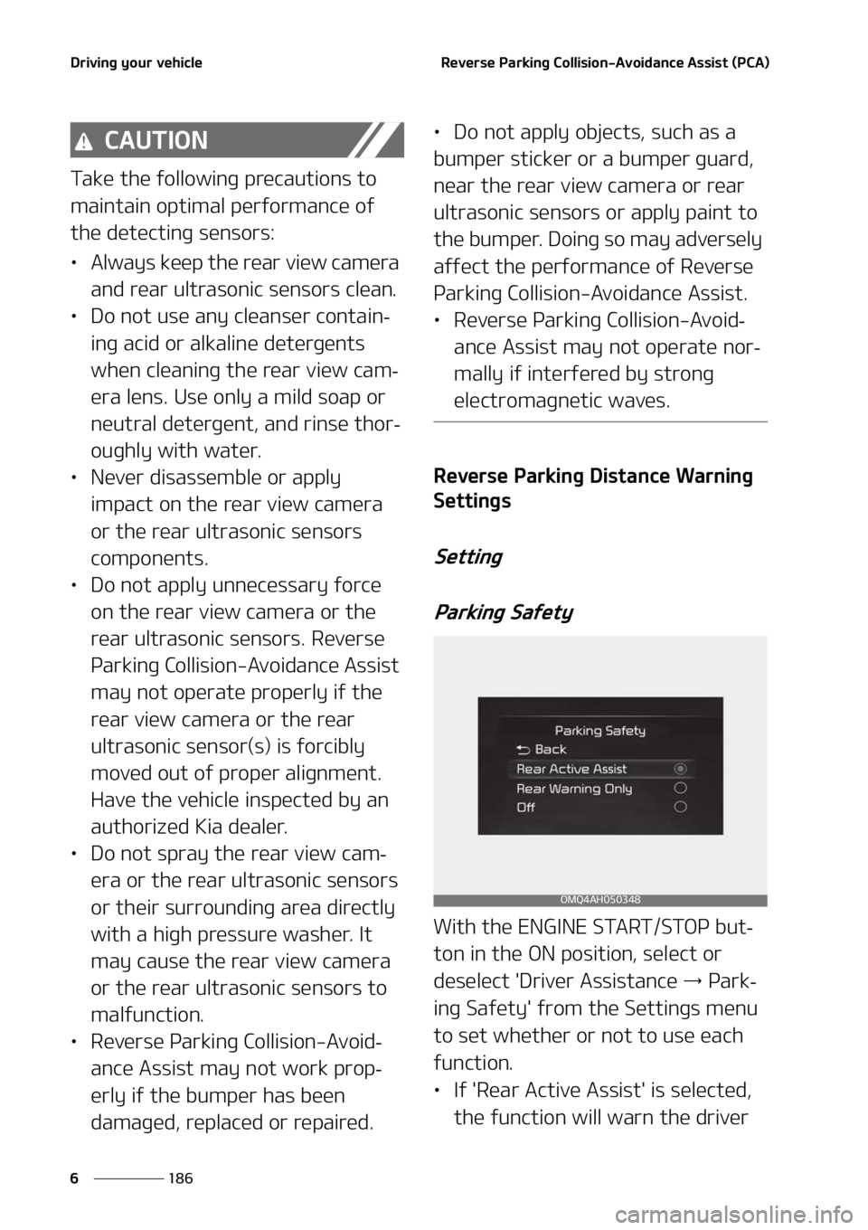 KIA SORENTO HYBRID 2022  Owners Manual �%�S�J�W�J�O�H��Z�P�V�S��W�F�I�J�D�M�F
���
�
�3�F�W�F�S�T�F��1�B�S�L�J�O�H��$�P�M�M�J�T�J�P�O��"�W�P�J�E�B�O�D�F��"�T�T�J�T�U��	�1�$�"�

�$�"�6�5�*�0�/
�5�B�L�F��U�I�F��G�P�M�M�P�X�J�O�H�