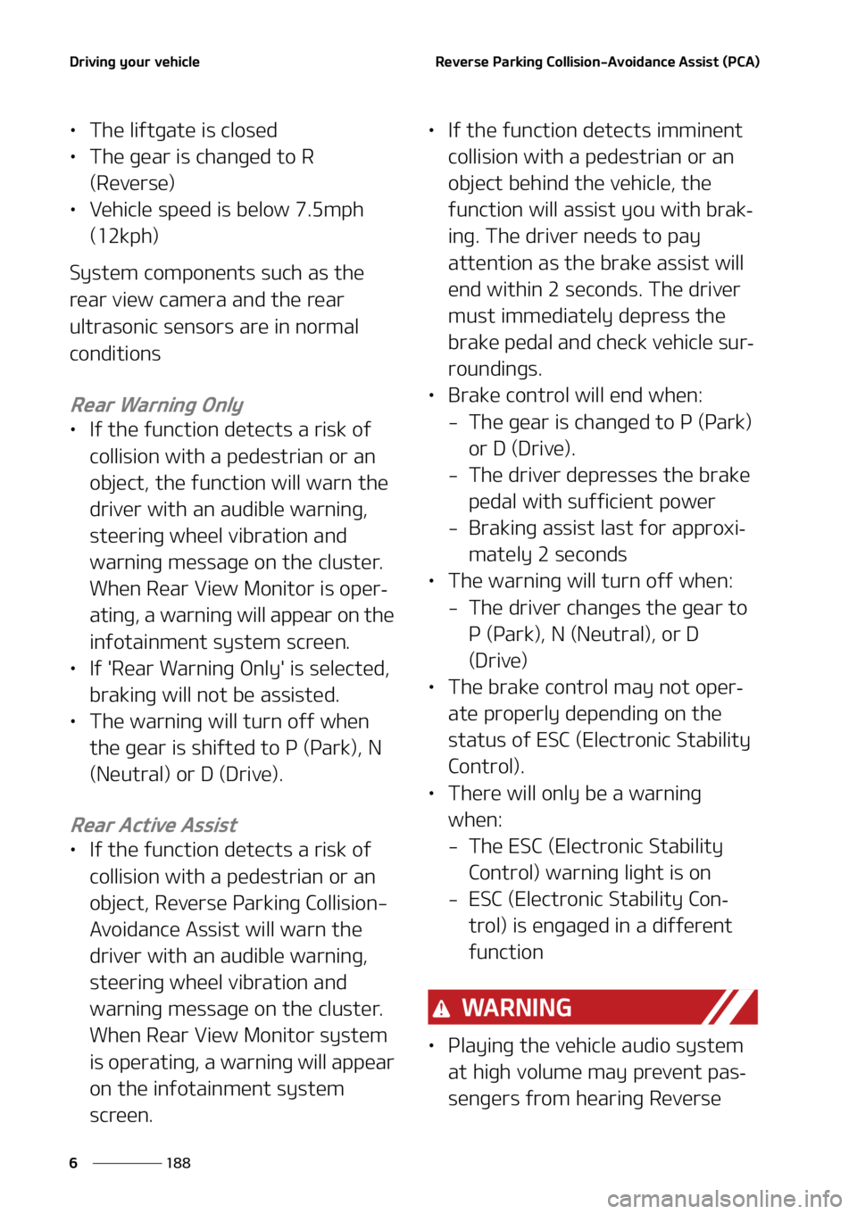 KIA SORENTO HYBRID 2022  Owners Manual �%�S�J�W�J�O�H��Z�P�V�S��W�F�I�J�D�M�F
���
�
�3�F�W�F�S�T�F��1�B�S�L�J�O�H��$�P�M�M�J�T�J�P�O��"�W�P�J�E�B�O�D�F��"�T�T�J�T�U��	�1�$�"�

LÜ �5�I�F��M�J�G�U�H�B�U�F��J�T��D�M�P�T�F�E
LÜ