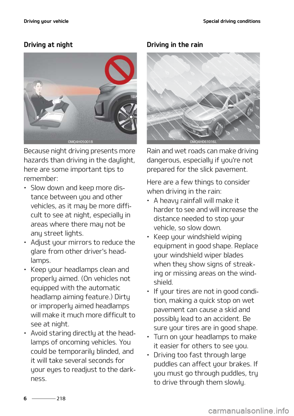 KIA SORENTO HYBRID 2022  Owners Manual �%�S�J�W�J�O�H��Z�P�V�S��W�F�I�J�D�M�F
���
�
�4�Q�F�D�J�B�M��E�S�J�W�J�O�H��D�P�O�E�J�U�J�P�O�T
�%�S�J�W�J�O�H��B�U��O�J�H�I�U
�#�F�D�B�V�T�F��O�J�H�I�U��E�S�J�W�J�O�H��Q�S�F�T�F�O�U�T��