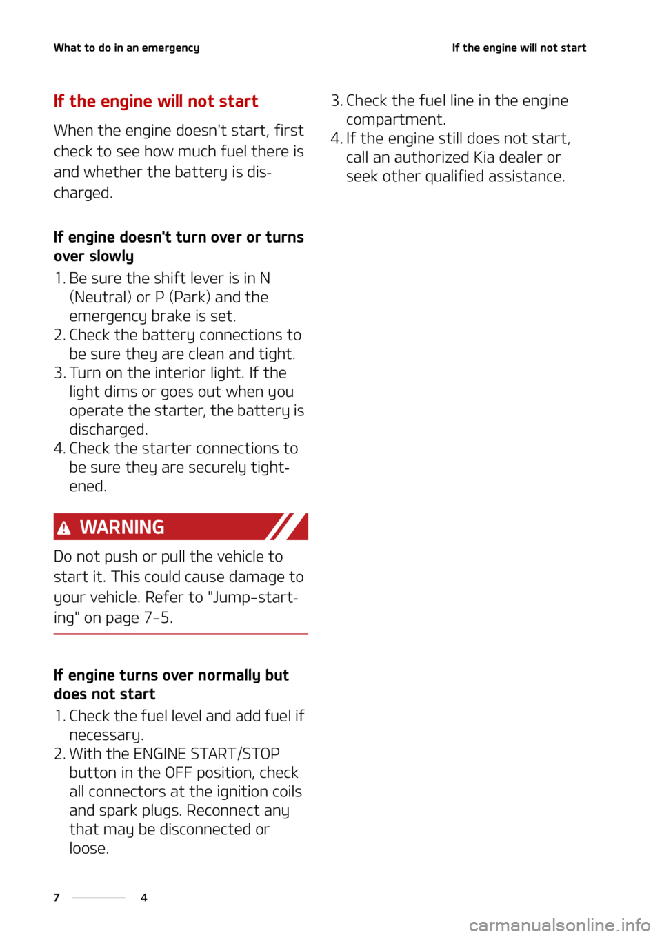 KIA SORENTO HYBRID 2022  Owners Manual �8�I�B�U��U�P��E�P��J�O��B�O��F�N�F�S�H�F�O�D�Z
�
�
�*�G��U�I�F��F�O�H�J�O�F��X�J�M�M��O�P�U��T�U�B�S�U
�*�G��U�I�F��F�O�H�J�O�F��X�J�M�M��O�P�U��T�U�B�S�U
�8�I�F�O��U�I�F��F�O�H�J�