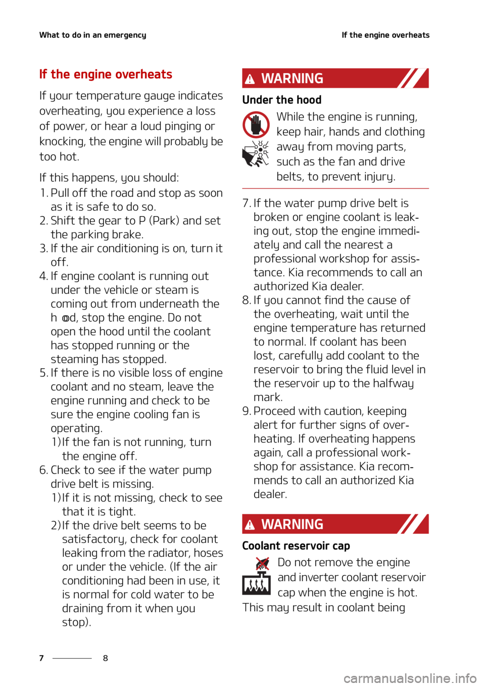 KIA SORENTO HYBRID 2022  Owners Manual �8�I�B�U��U�P��E�P��J�O��B�O��F�N�F�S�H�F�O�D�Z
�
�
�*�G��U�I�F��F�O�H�J�O�F��P�W�F�S�I�F�B�U�T
�*�G��U�I�F��F�O�H�J�O�F��P�W�F�S�I�F�B�U�T
�*�G��Z�P�V�S��U�F�N�Q�F�S�B�U�V�S�F��H�B�V�