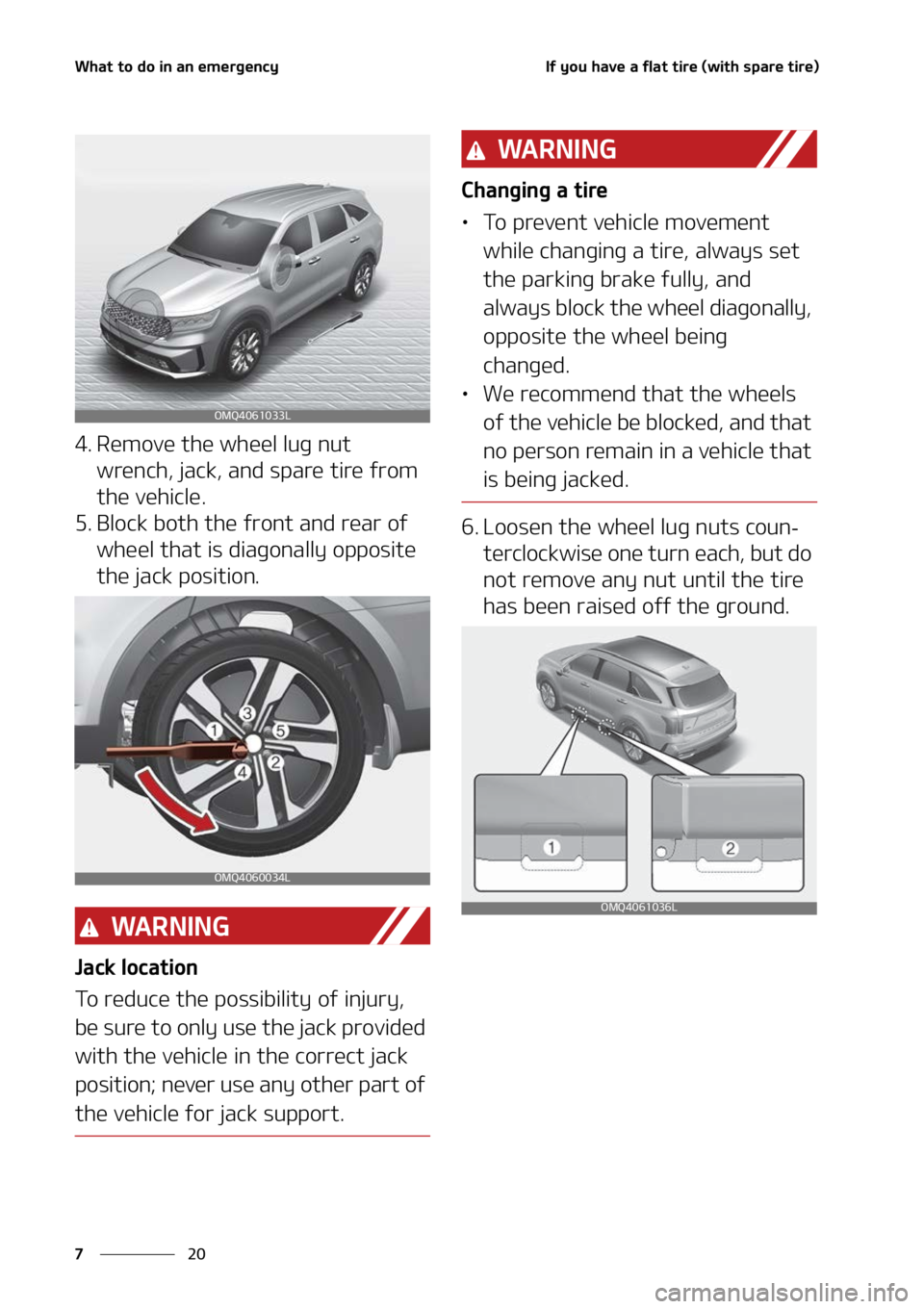 KIA SORENTO HYBRID 2022  Owners Manual �8�I�B�U��U�P��E�P��J�O��B�O��F�N�F�S�H�F�O�D�Z
��
�
�*�G��Z�P�V��I�B�W�F��B��G�M�B�U��U�J�S�F��	�X�J�U�I��T�Q�B�S�F��U�J�S�F�

�� �3�F�N�P�W�F��U�I�F��X�I�F�F�M��M�V�H��O�V�U�
