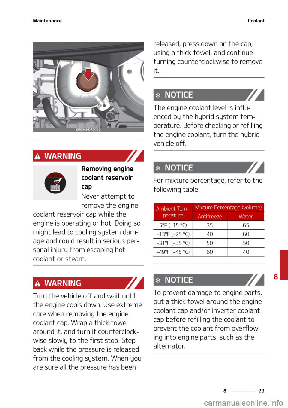 KIA SORENTO HYBRID 2022  Owners Manual ��
�
�
�.�B�J�O�U�F�O�B�O�D�F�$�P�P�M�B�O�U
�8�" �3 �/ �* �/ �(
�3�F�N�P�W�J�O�H��F�O�H�J�O�F�
�D�P�P�M�B�O�U��S�F�T�F�S�W�P�J�S�
�D�B�Q
�/�F�W�F�S��B�U�U�F�N�Q�U��U�P�
�S�F�N�P�W�F��U�I�F